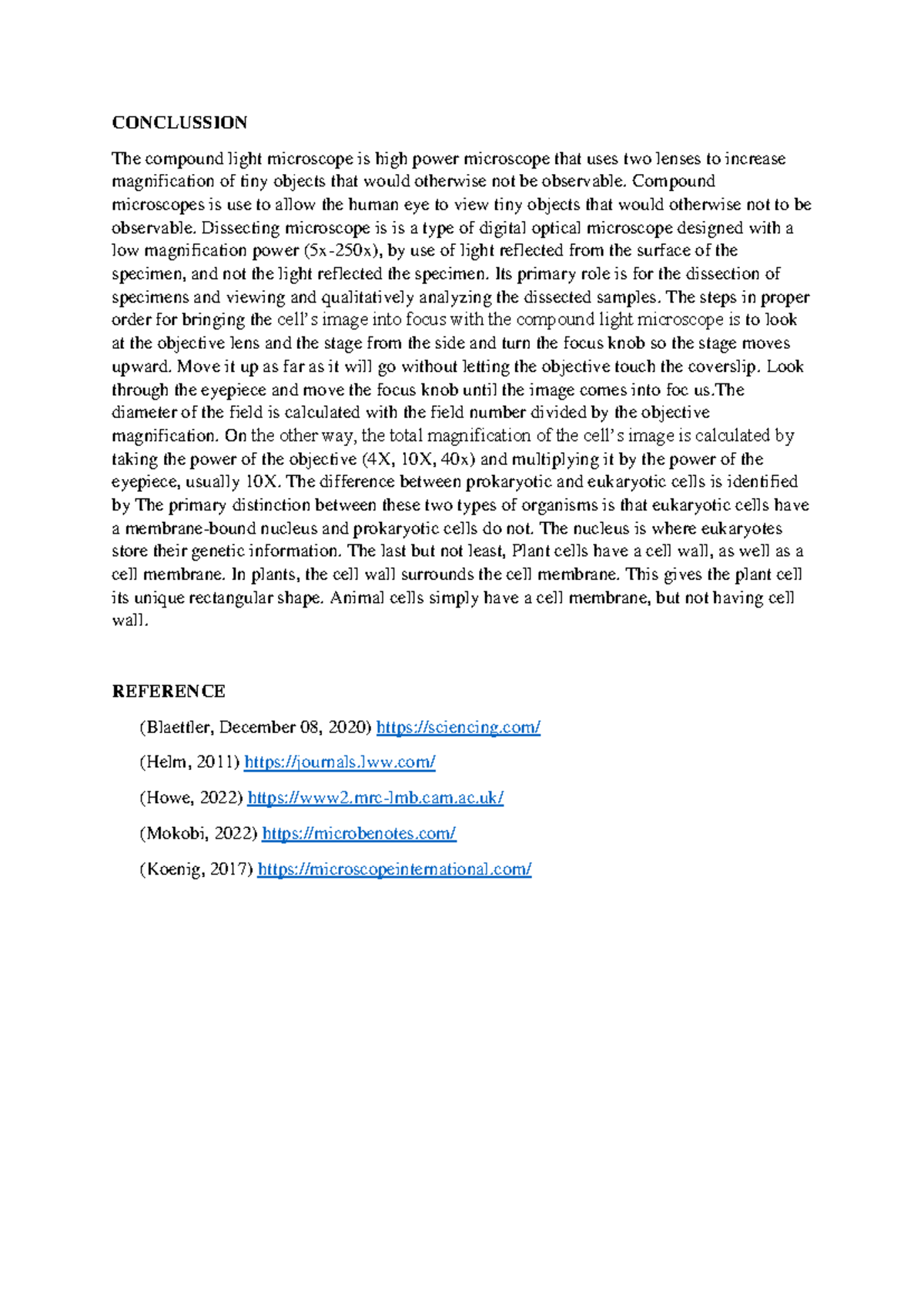 BIO LAB Report 1.1, 1 - hope this help - CONCLUSSION The compound light ...