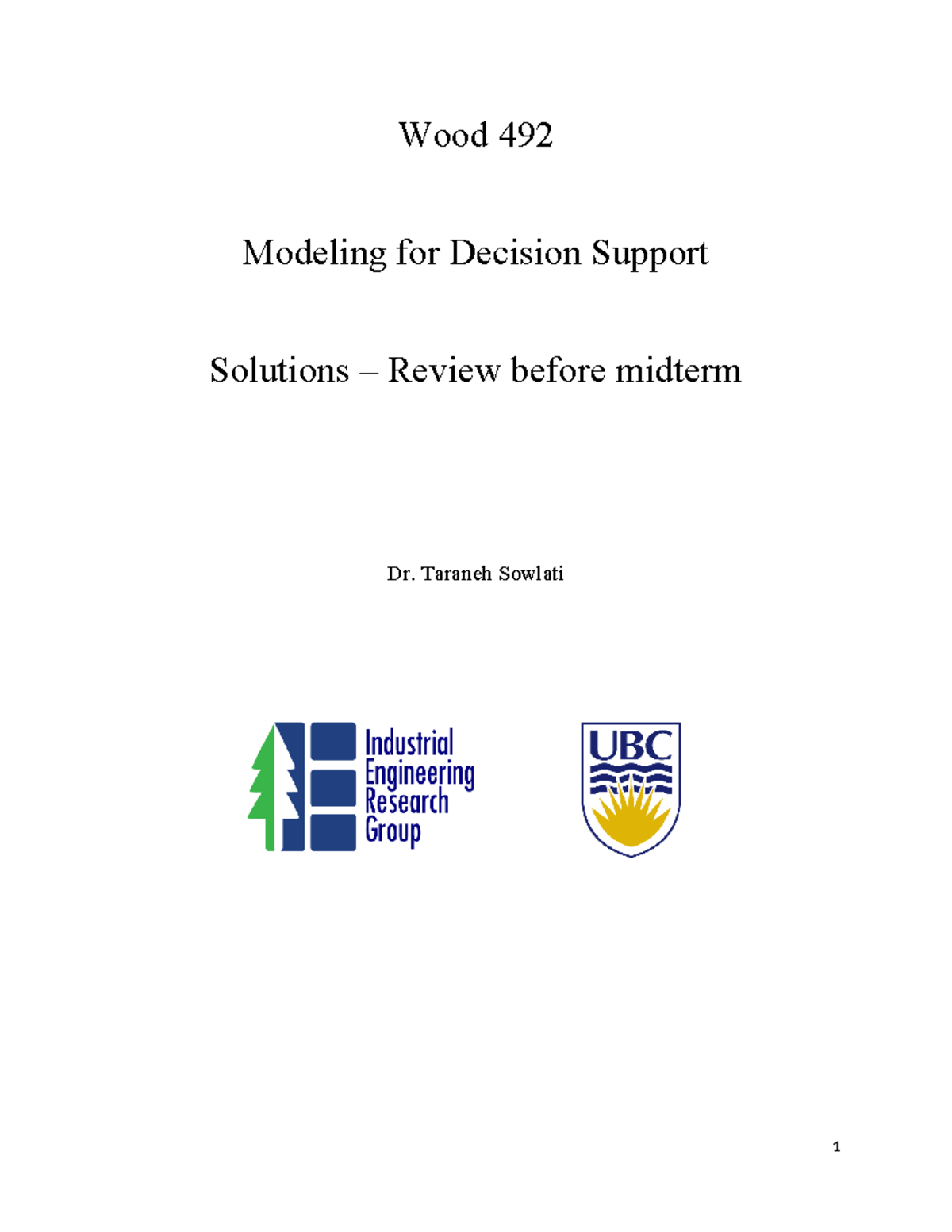Review Midterm Solutions 2023 - Wood 492 Modeling for Decision Support ...