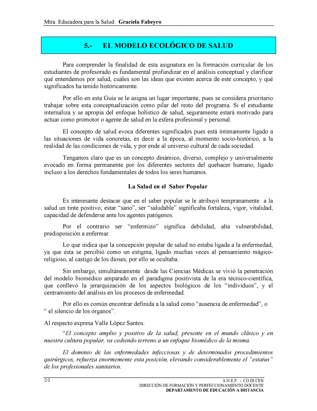 5 EL Modelo Ecologico DE Salud - Mtra. Educadora para la Salud: Graciela  Fabeyro .  - Studocu