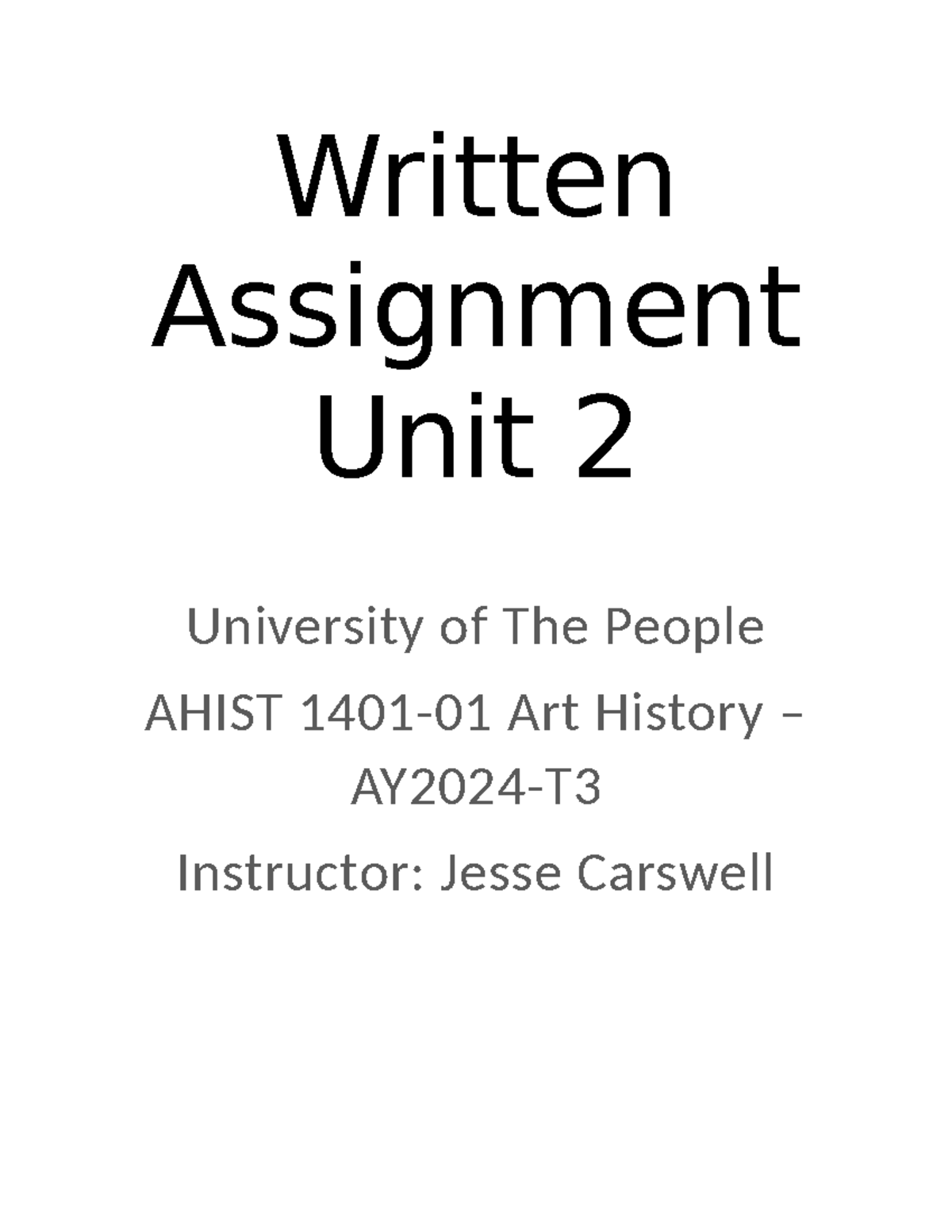 ahist 1401 written assignment unit 7