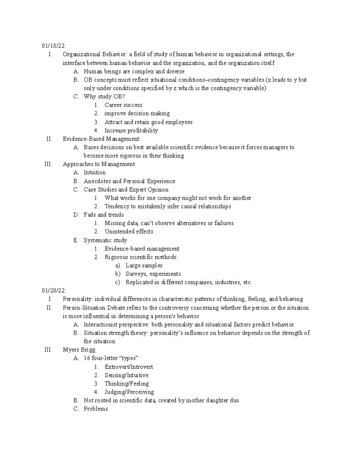 OB class notes - 01/18/22: I. Organizational Behavior: a field of study ...