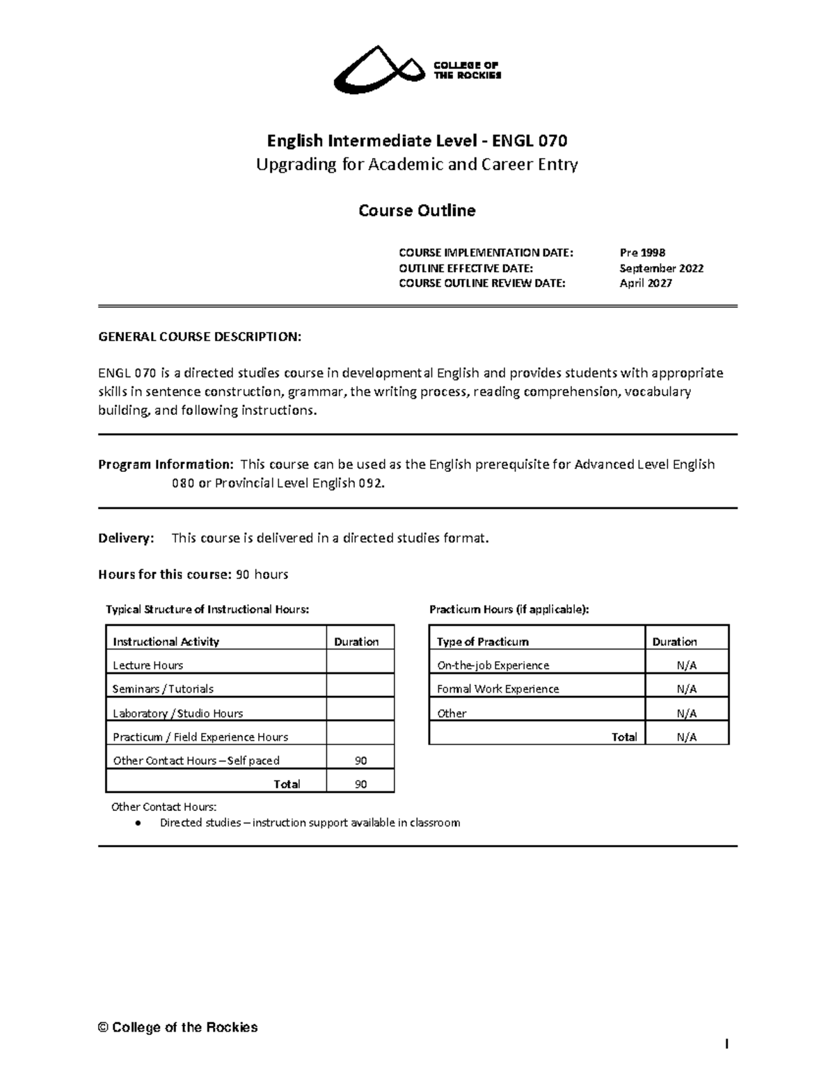 ENGL070 Practice For Rel 2710 College Of The Rockies 1 English