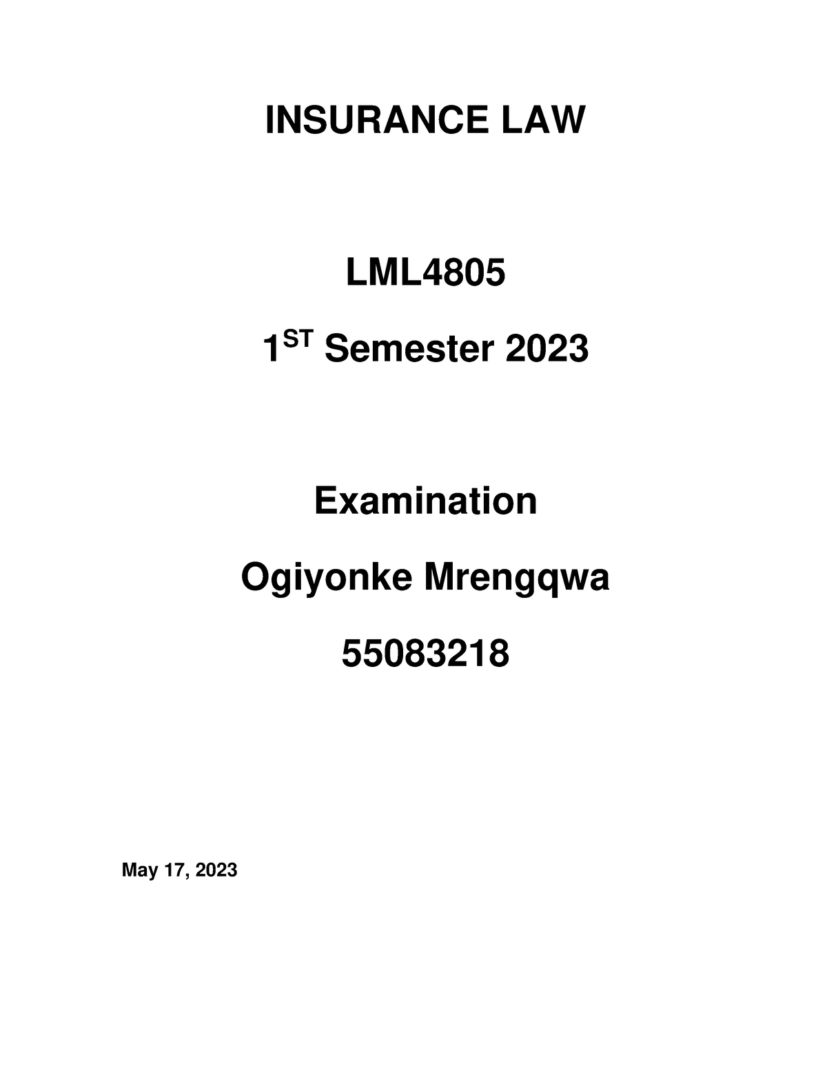 Insurance LAW Exam - INSURANCE LAW LML 1 ST Semester 2023 Examination ...