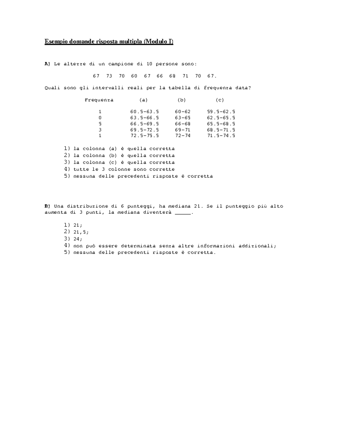 Esempio domande risposta multipla (Modulo I) - Statistica - UniPg - StuDocu