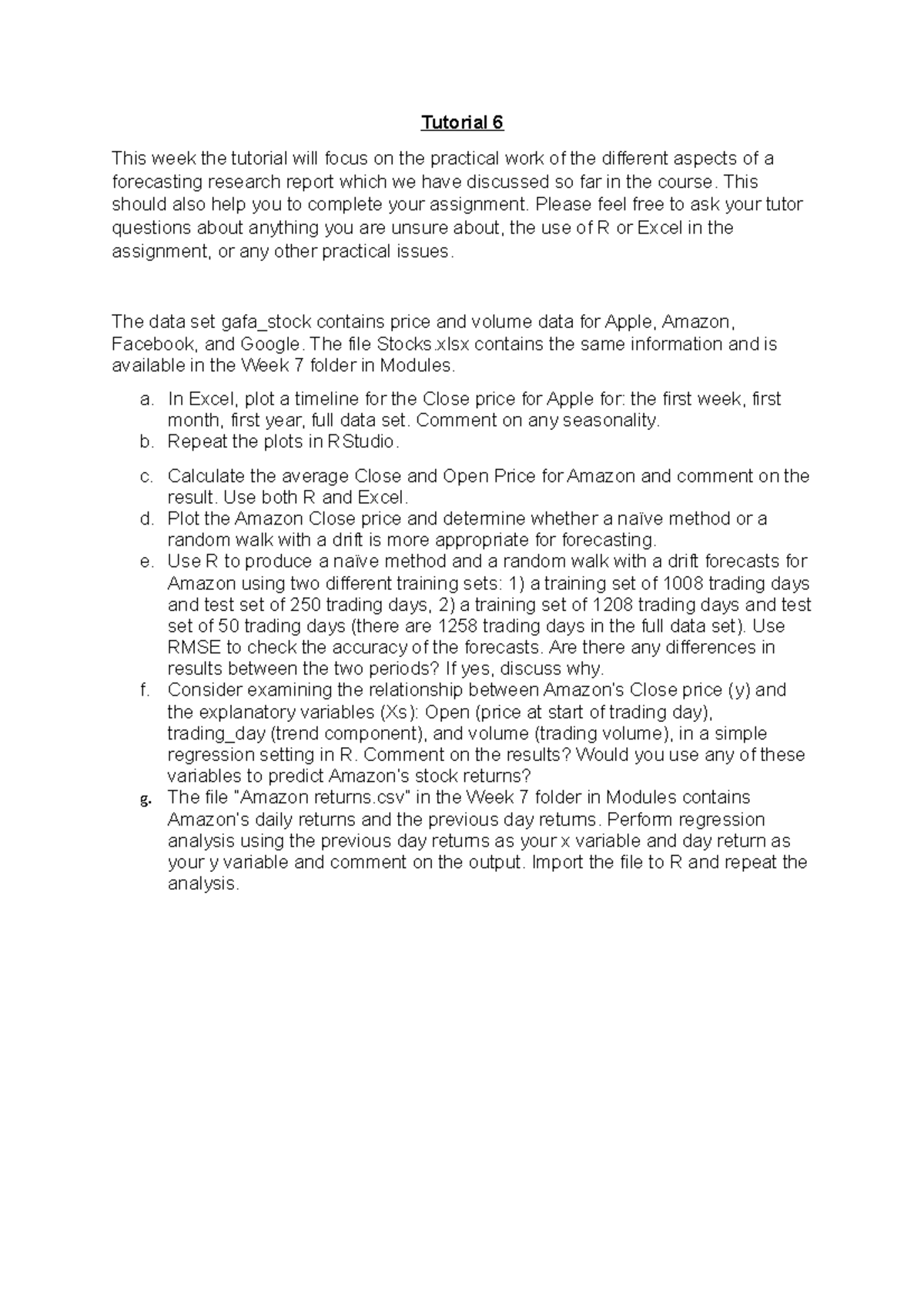 Tutorial 6 - Useful guides - Tutorial 6 This week the tutorial will ...