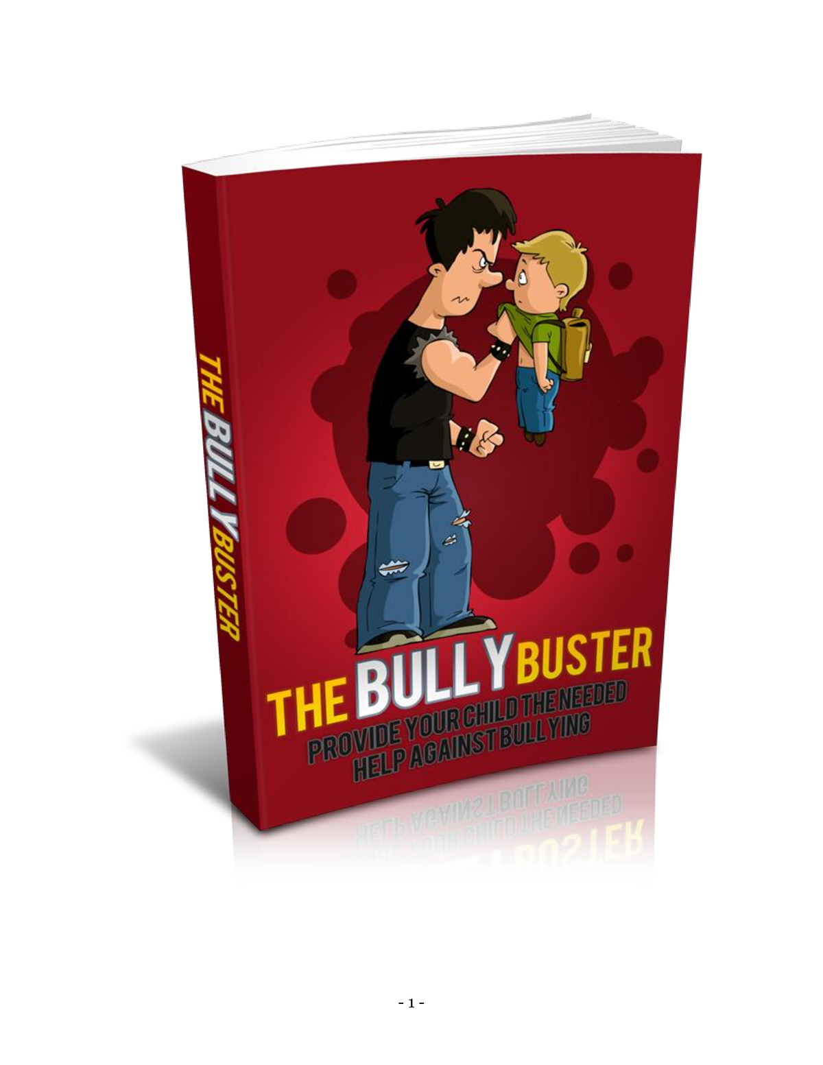 The Bully Buster - Terms And Conditions LEGAL NOTICE The Publisher Has ...