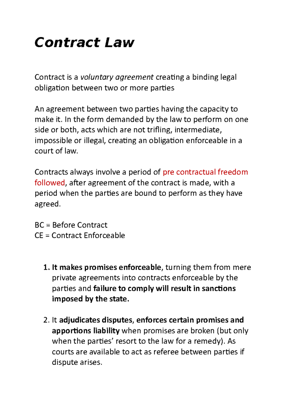 Contract Law - notes - Contract Law Contract is a voluntary agreement ...