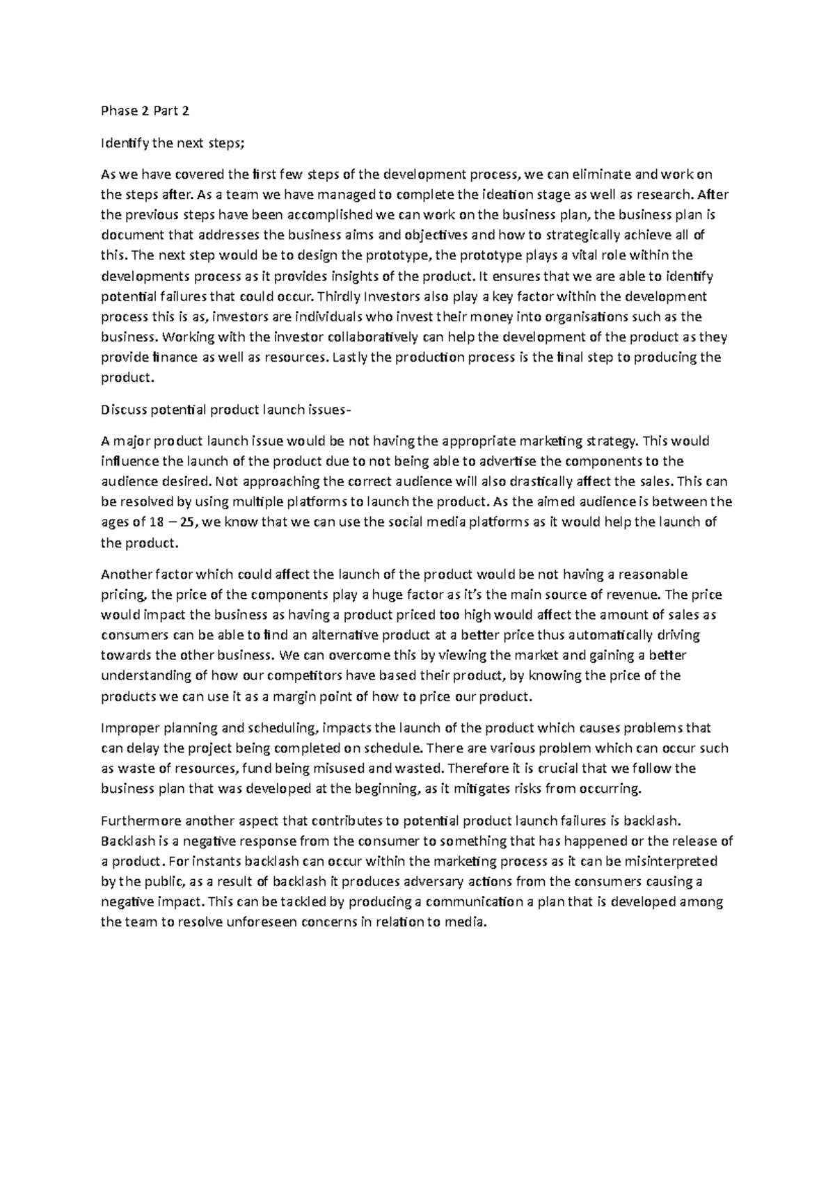 Part 2 Phase 2 - Phase 2 Part 2 Identify the next steps; As we have ...