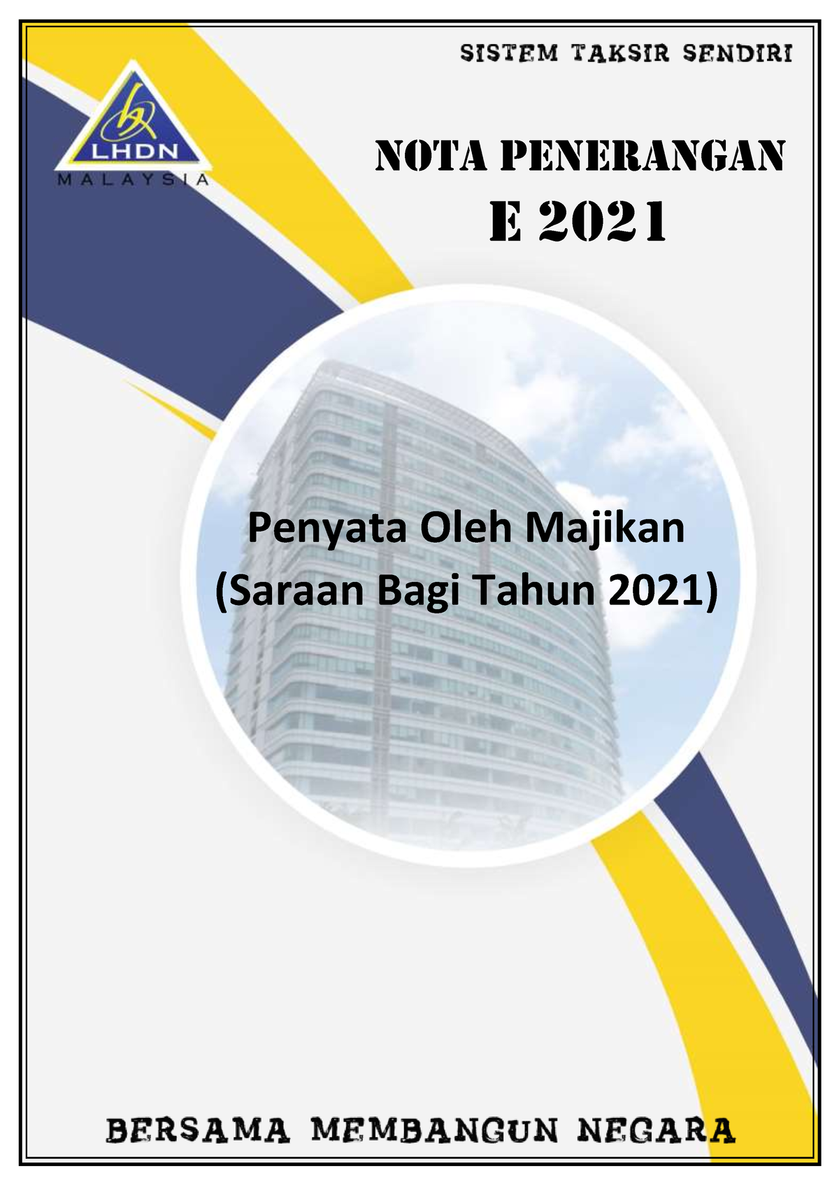 Nota Penerangan E2021 1 - NOTA PENERANGAN E 2021 Penyata Oleh Majikan ...