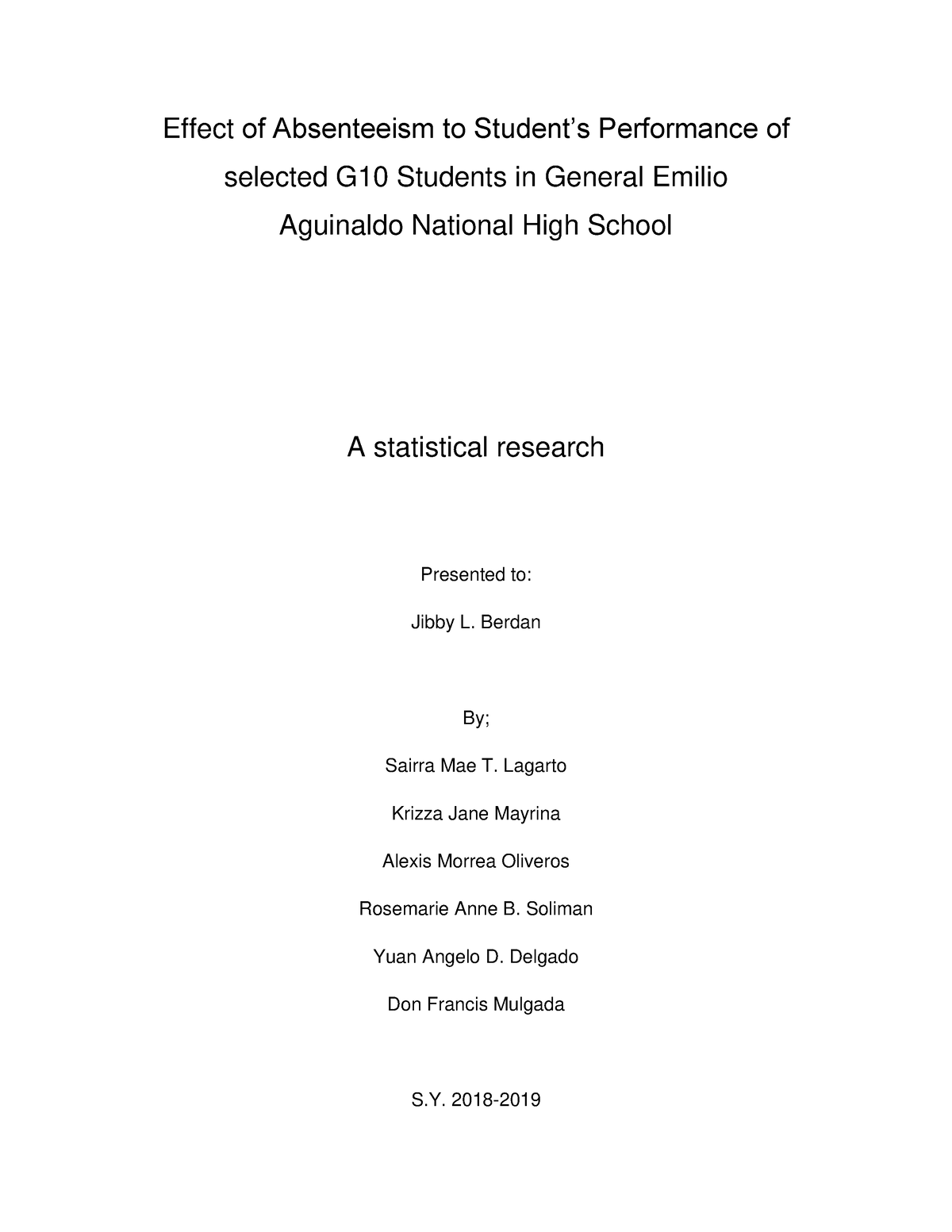 Effects-of-absenteeism-to-studentx 27s-performance compress - Effect of ...