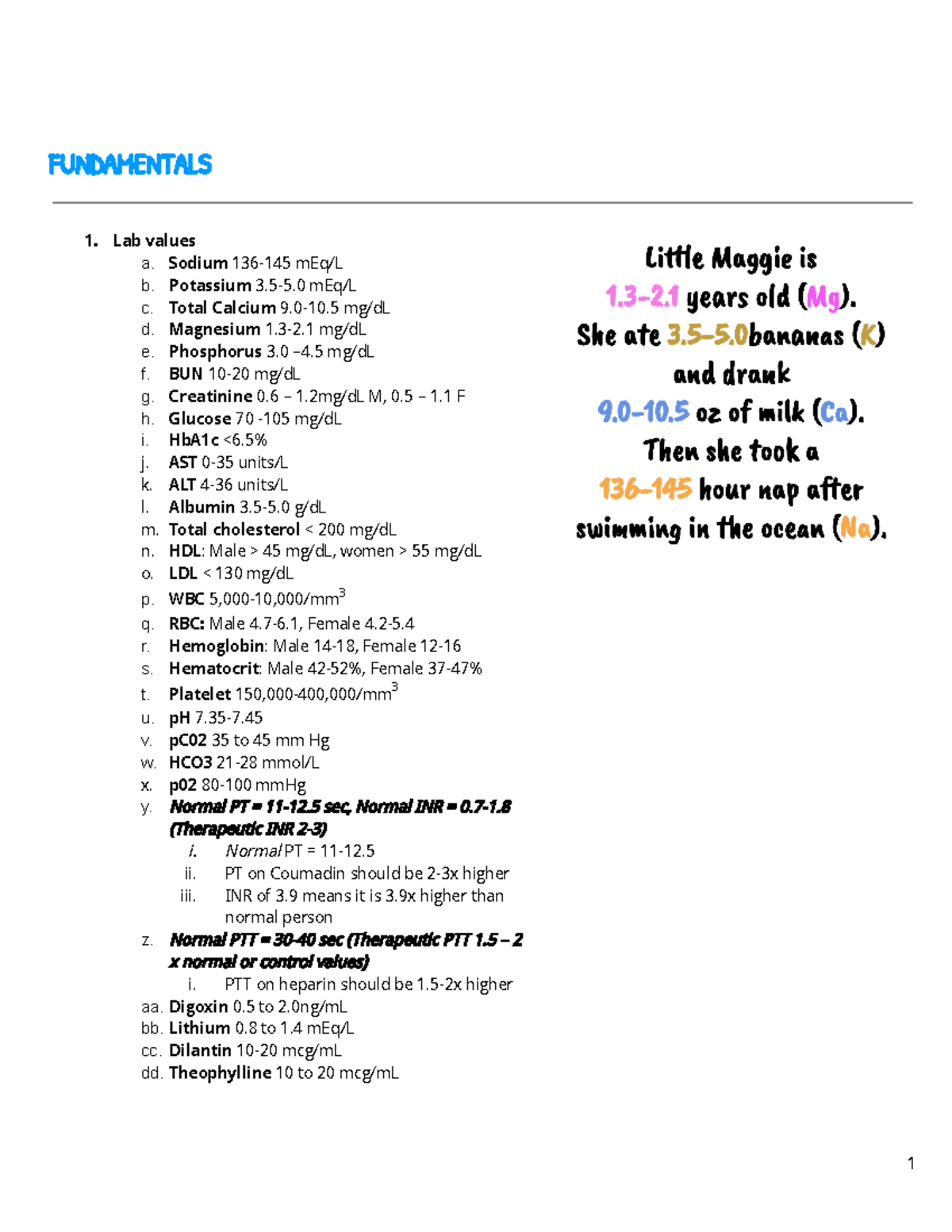 ATI - Fundamentals Notes - FUNDAMENTALS 1. Lab Values A. Sodium 136-145 ...