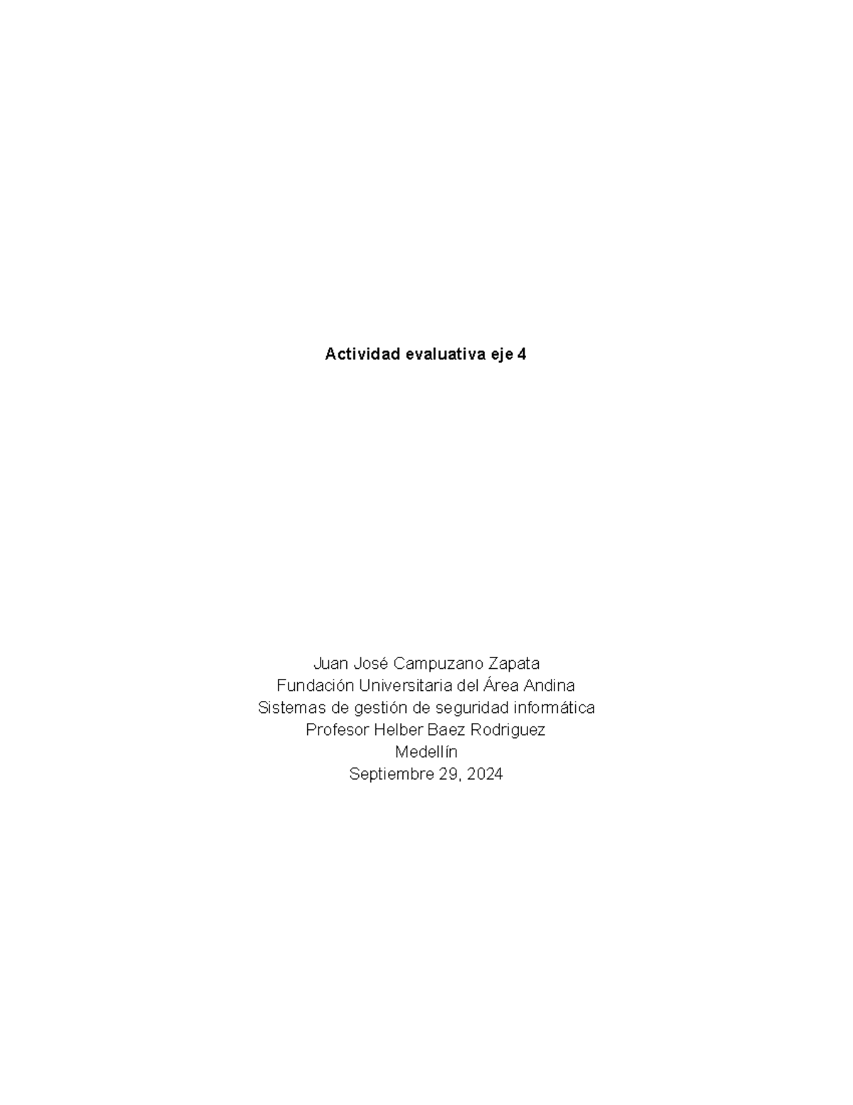 Actividad evaluativa eje 4 Sitemas de gestión de seguridad informatica ...