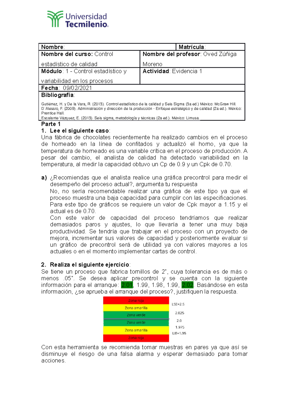 Evidencia 1 Control Estadístico De La Calidad Control Estadístico Y ...