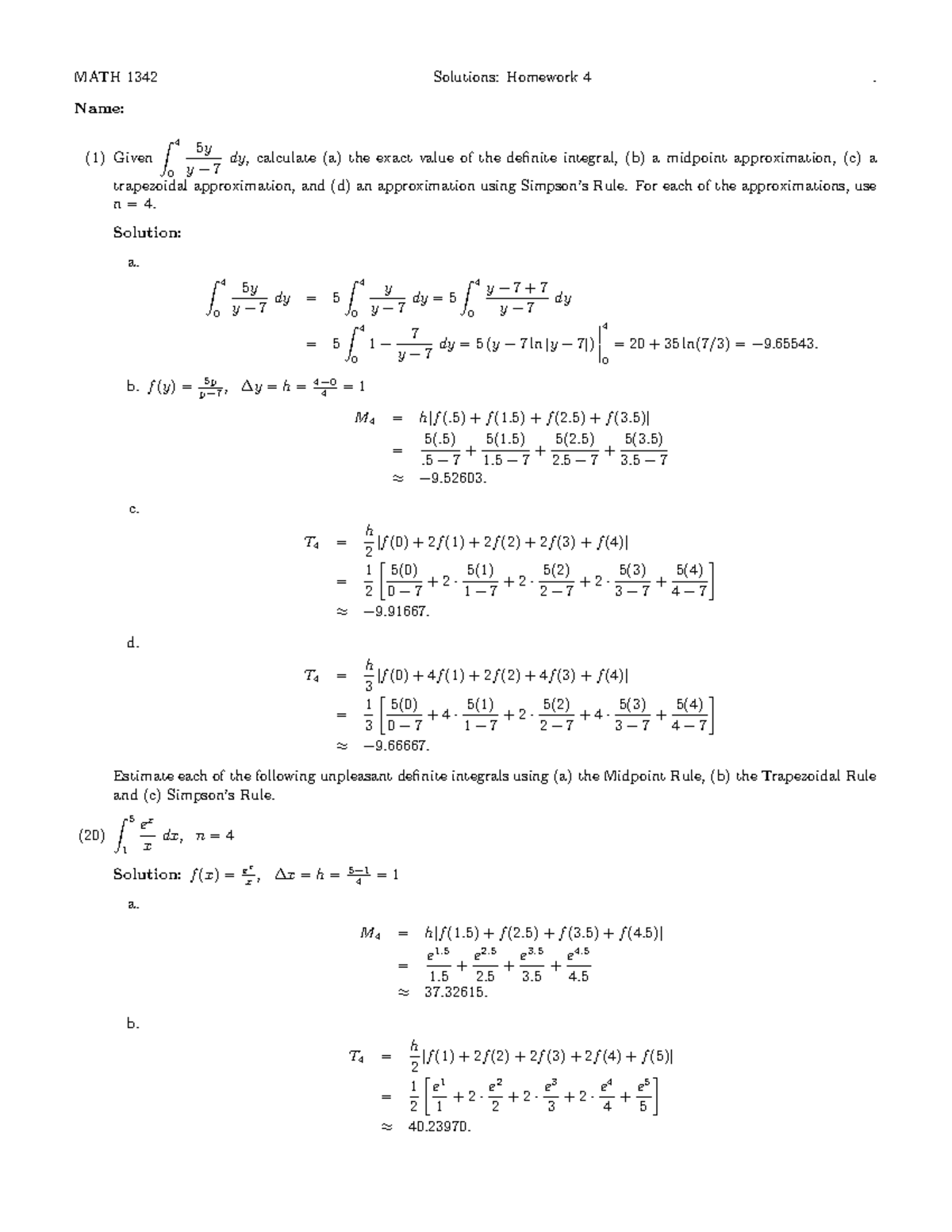 Homework 4 Ans - hw4 - MATH 1342 Solutions: Homework 4. Name: (1) Given ...