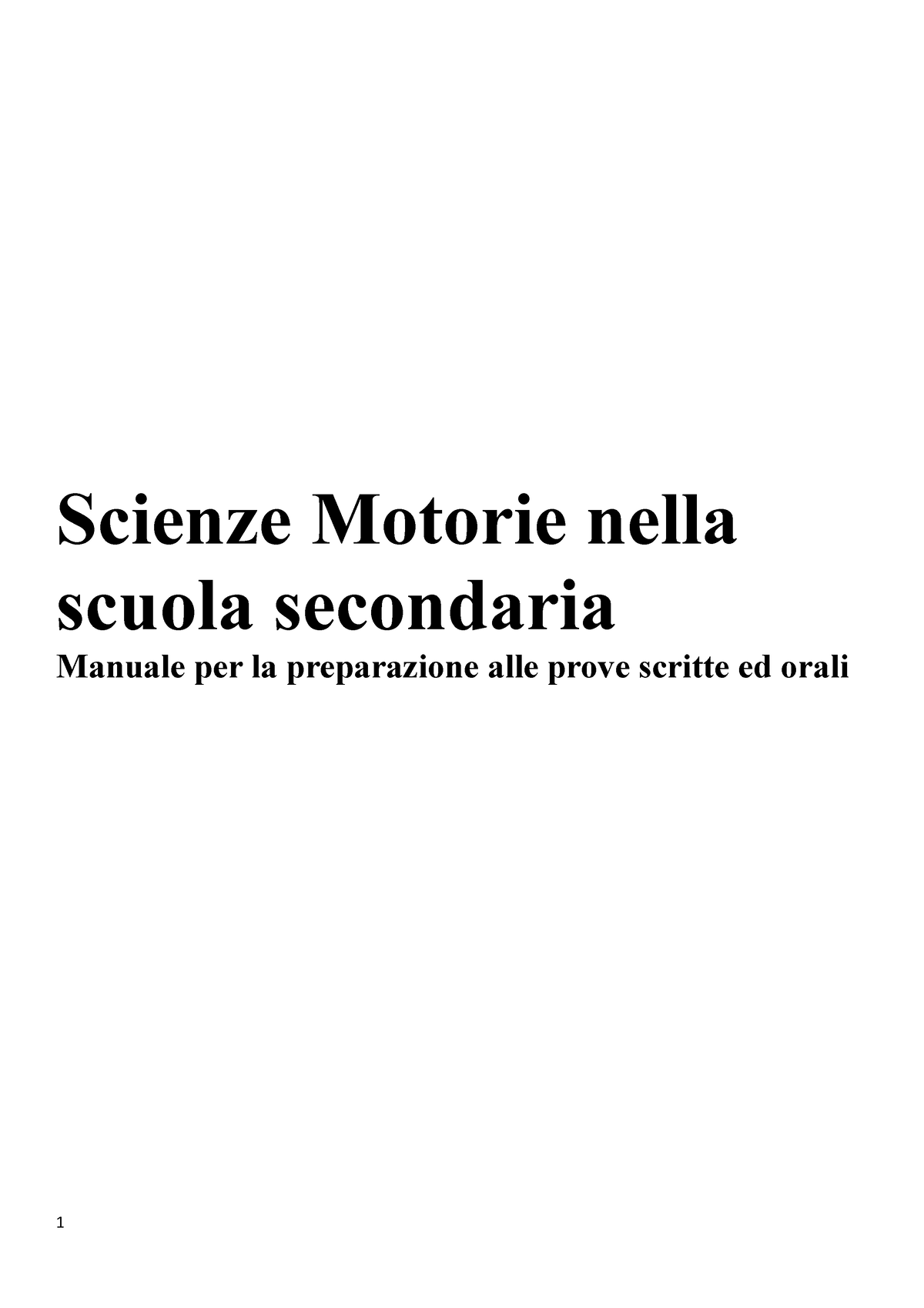 Riassunti Libro Edises Scienze motorie - Scienze Motorie nella scuola  secondaria Manuale per la - Studocu