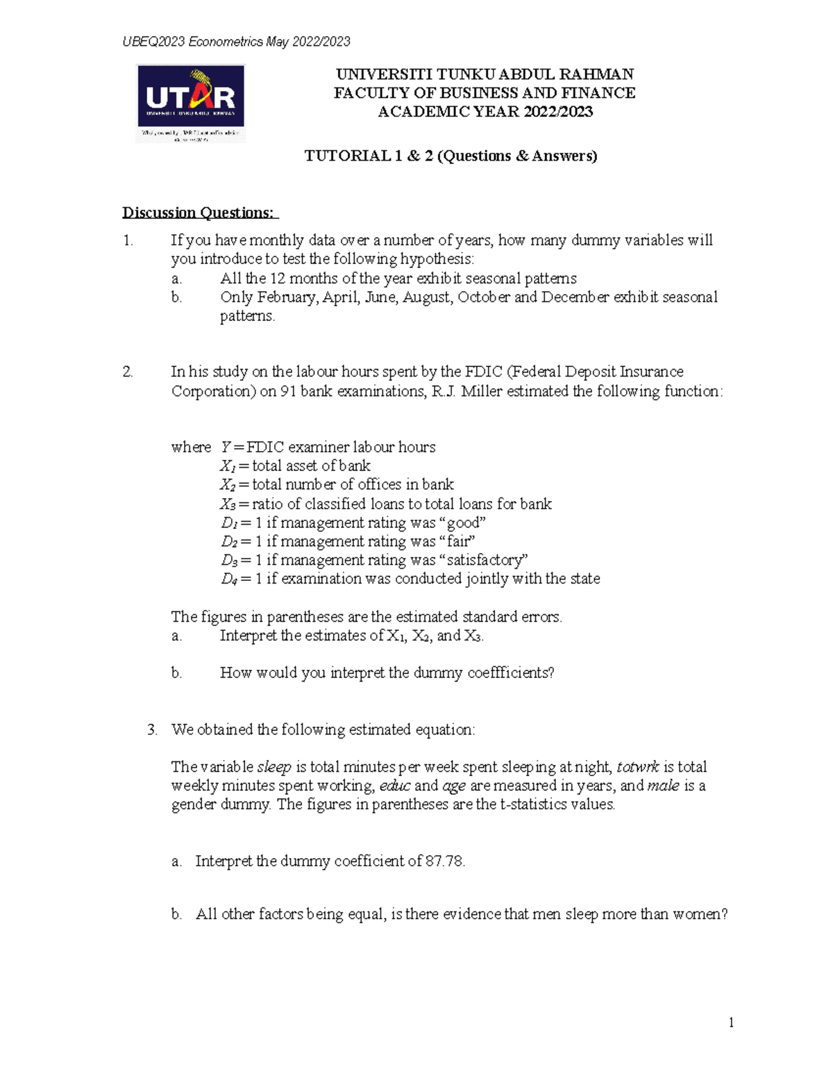Tutorial 1 2 No Problem Ubeq2023 Econometrics May 2022 Universiti Tunku Abdul Rahman Tutorial 1 2 No Problem Ubeq2023 Econometrics May 2022 Universiti Tunku Abdul Rahman