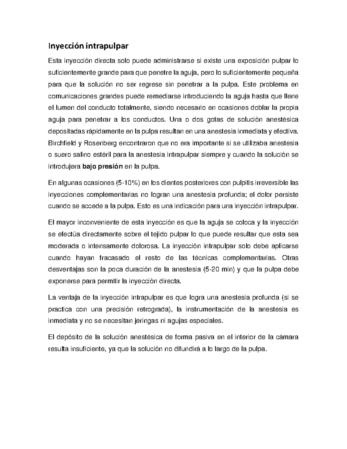 Inyección-intrapulpar - Inyección intrapulpar Esta inyección directa ...