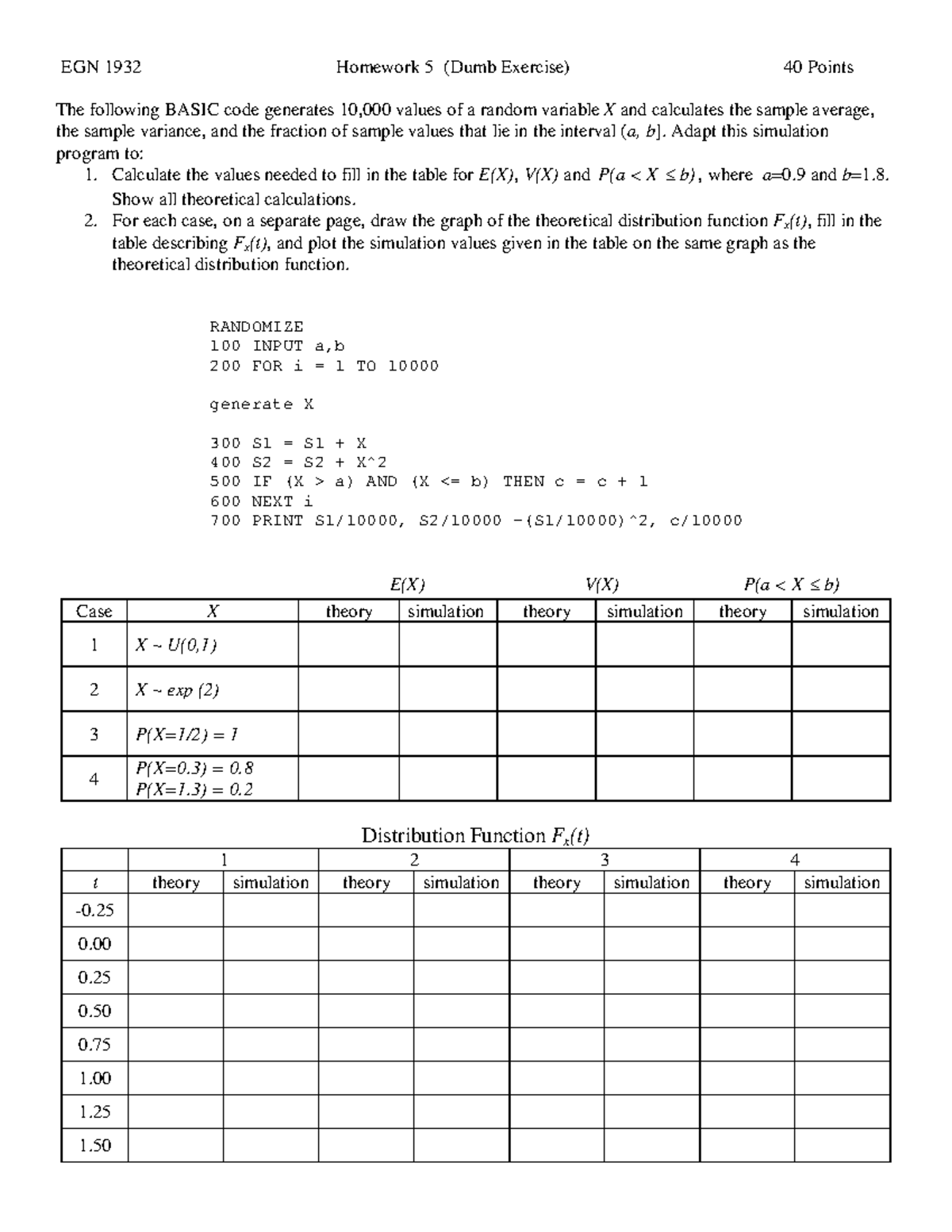 Homework assignment 5 - EGN 1932 Homework 5 (Dumb Exercise) 40 Points ...