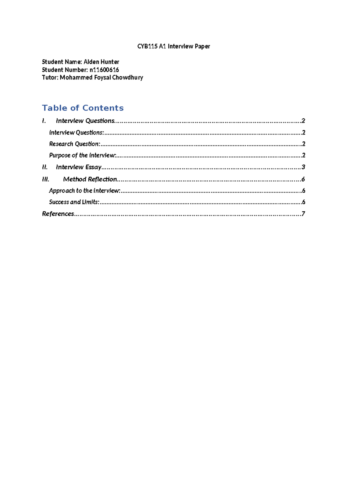 Aiden Hunter n11600616 A1 Interview Paper CYB115 A1 Interview Paper