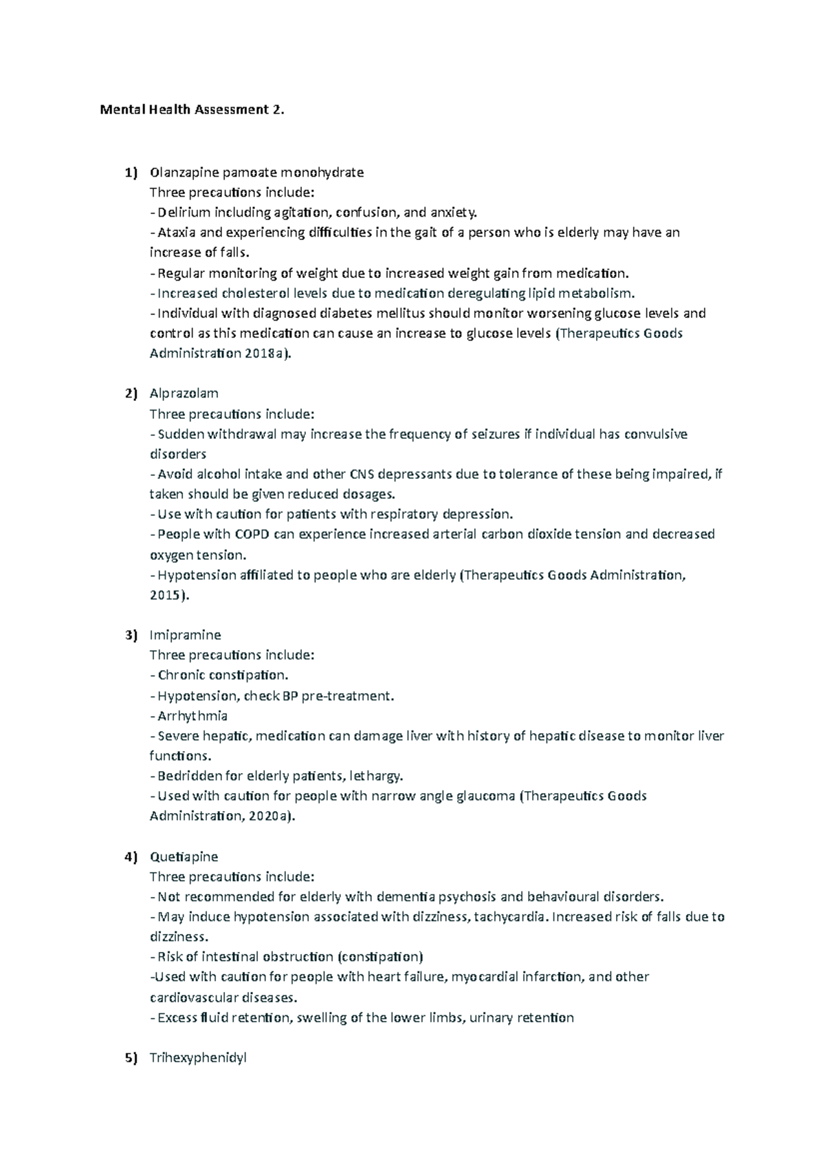 Mental Health Assessment 2 Olanzapine pamoate monohydrate Three