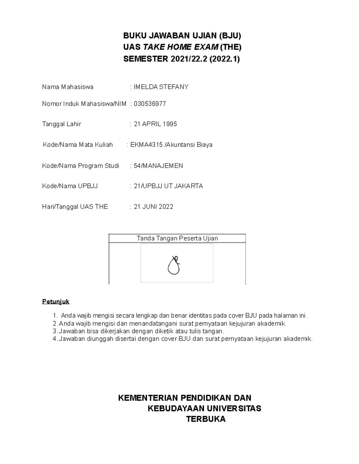 030536977 EKMA4315 - DISKUSI - BUKU JAWABAN UJIAN (BJU) UAS TAKE HOME ...