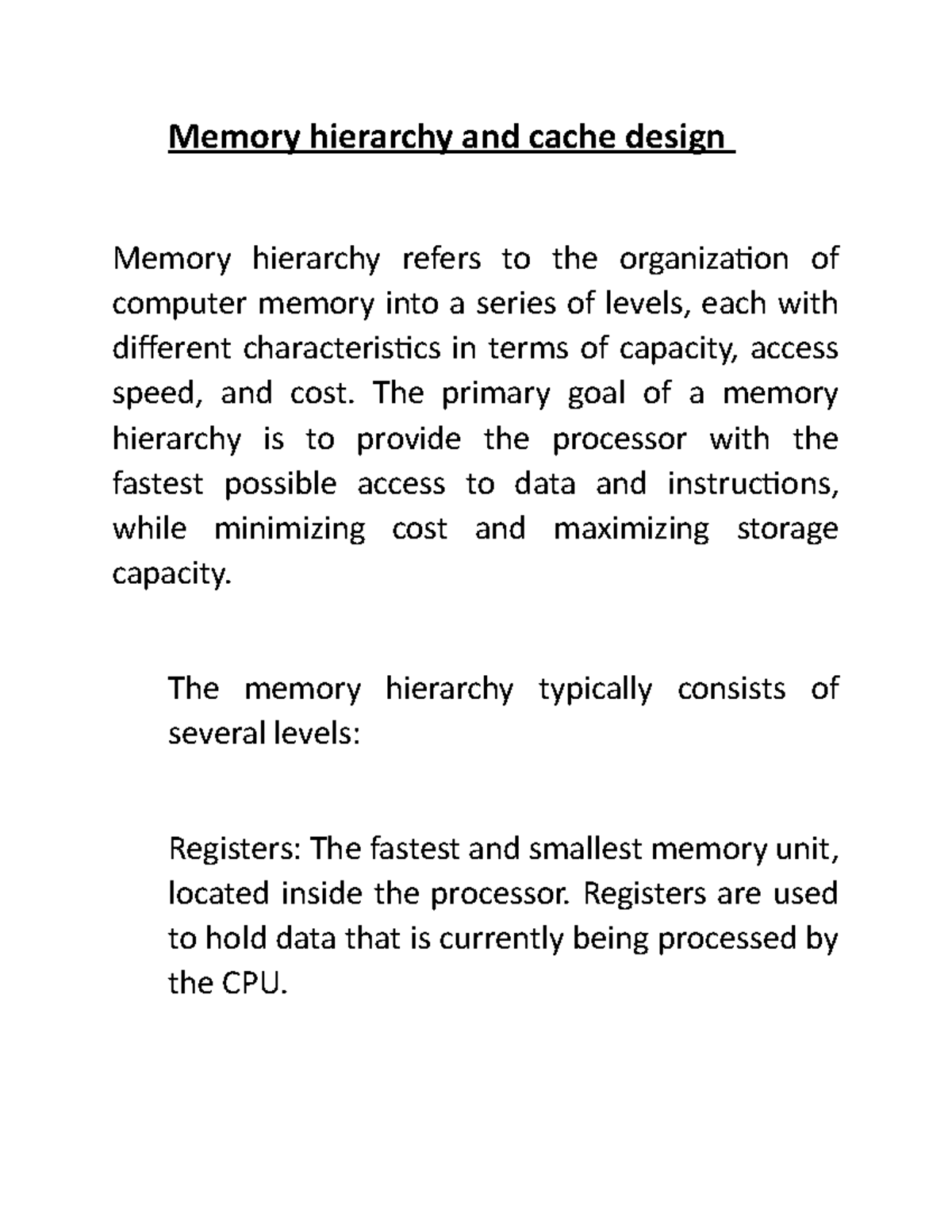Memory hierarchy and cache design - The primary goal of a memory ...