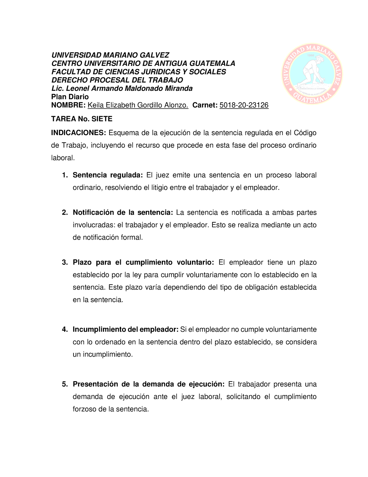 Tarea NO. 7 - LABORAL - UNIVERSIDAD MARIANO GALVEZ CENTRO UNIVERSITARIO ...