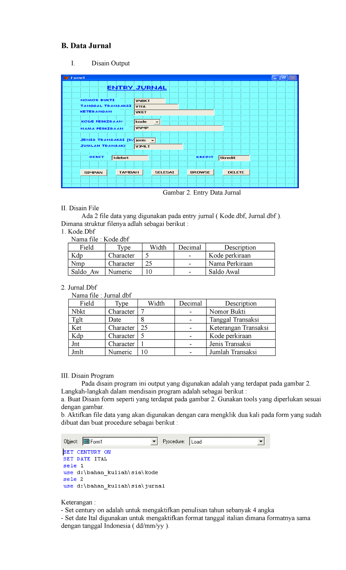 Modul-3 Entry Jurnal - Tutorial For Practice - B. Data Jurnal I. Disain ...