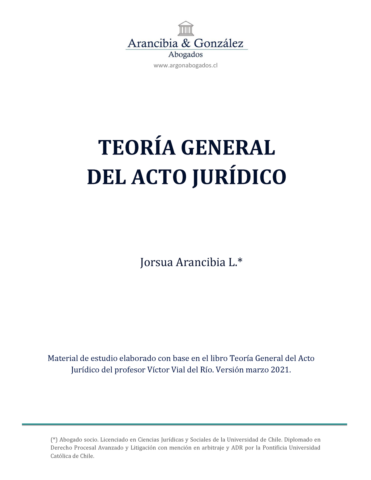 Acto-juridico-resumen - TEORÍA GENERAL DEL ACTO JURÍDICO Jorsua ...