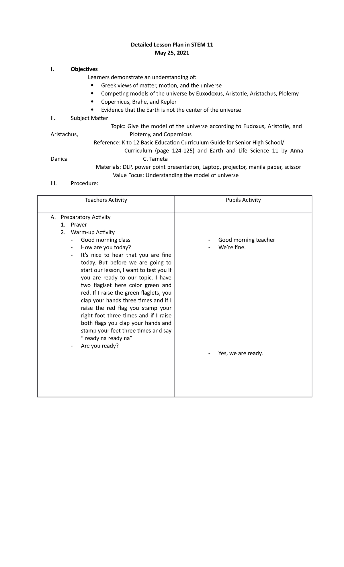 Detailed Lesson Plan in STEM 11 - Objectives Learners demonstrate an ...