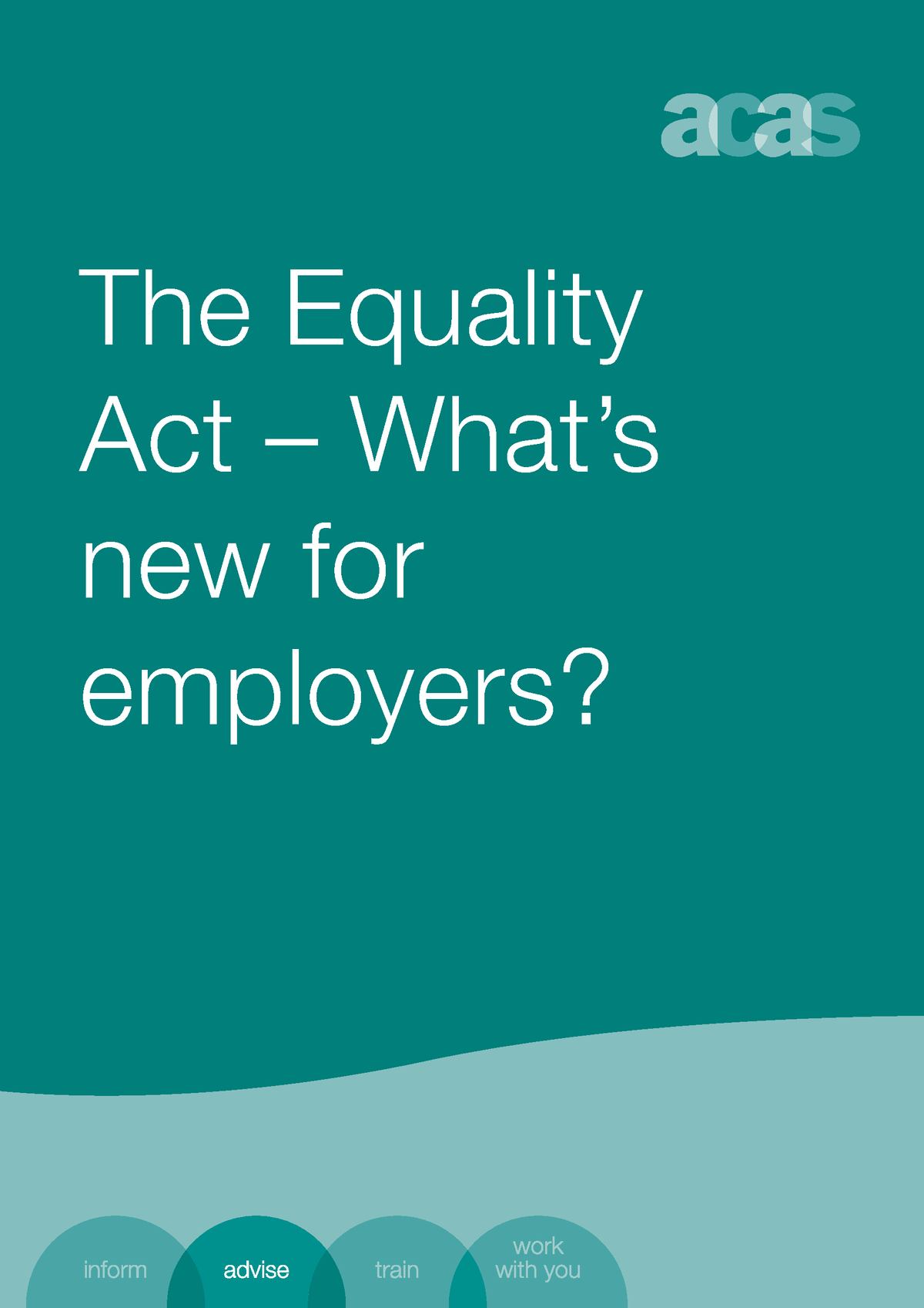 Equality Act 2010 learning A The Equality Act What’s new