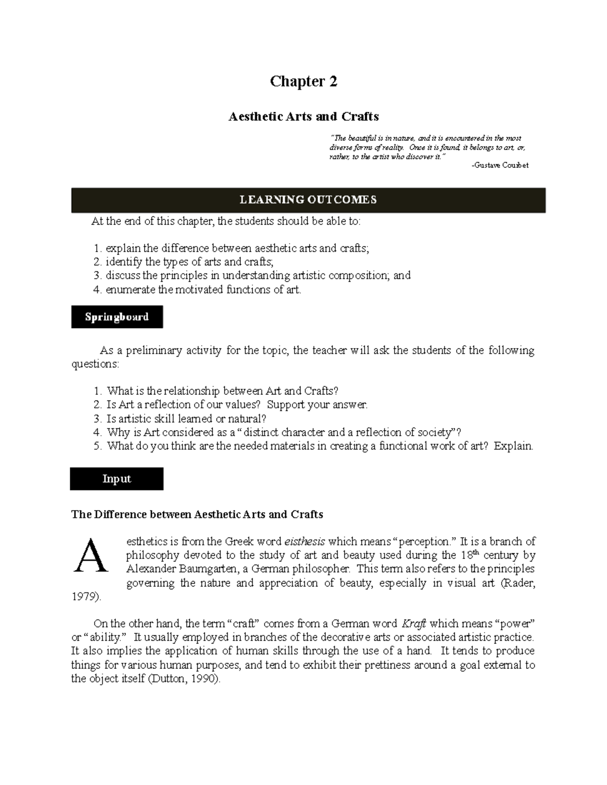 Chapter 2 Aesthetic Arts and Crafts explain the difference between