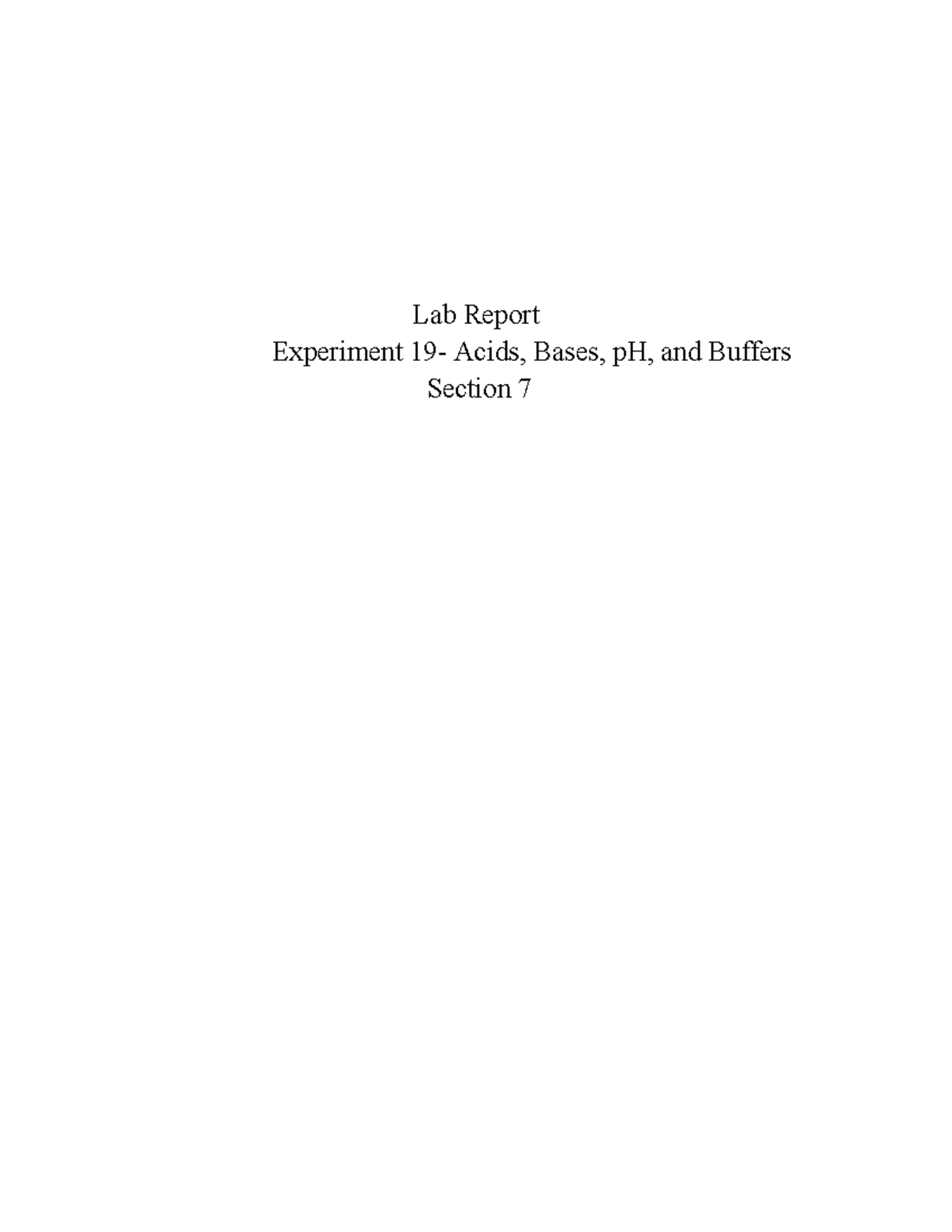 Copy of Lab Report 19 Lab Report Experiment 19 Acids, Bases, pH, and