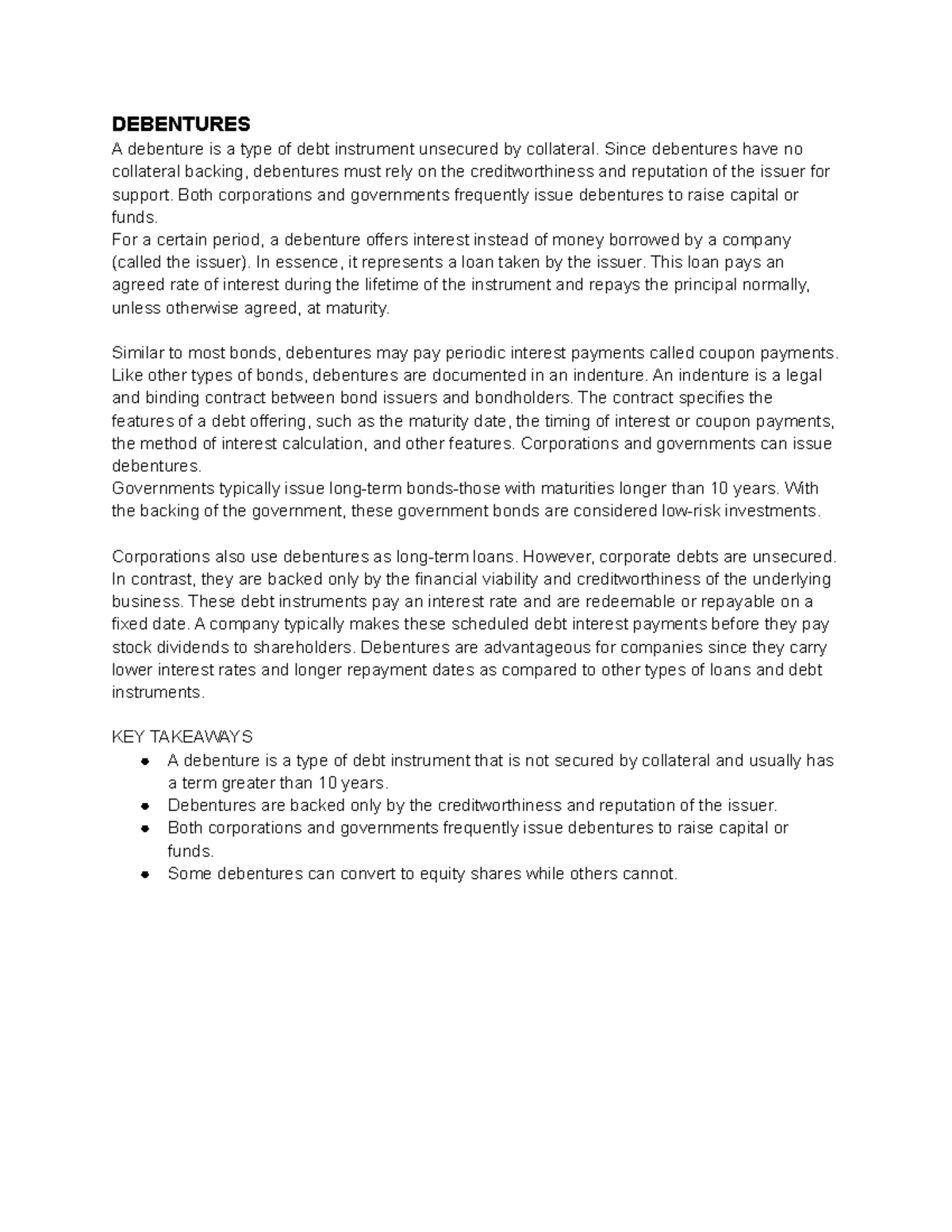 Debentures - DEBENTURES A debenture is a type of debt instrument ...