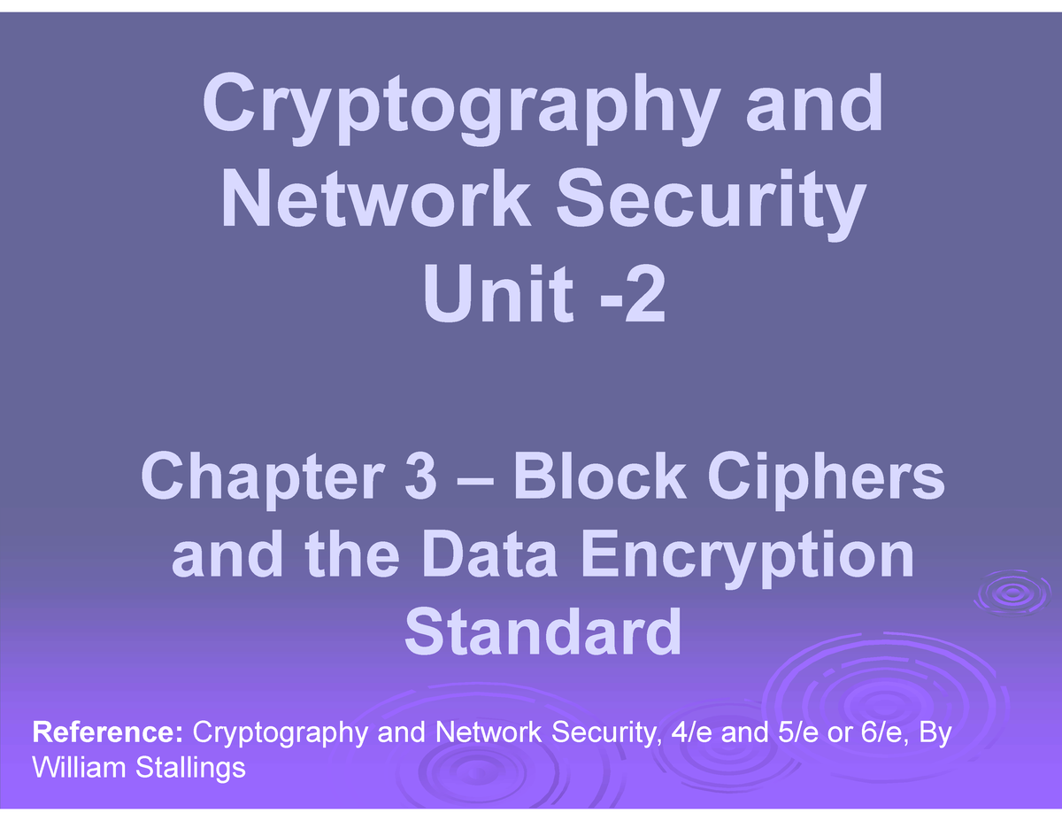 UNIT 2 - Good - Cryptography And Network Security Unit - Chapter 3 ...