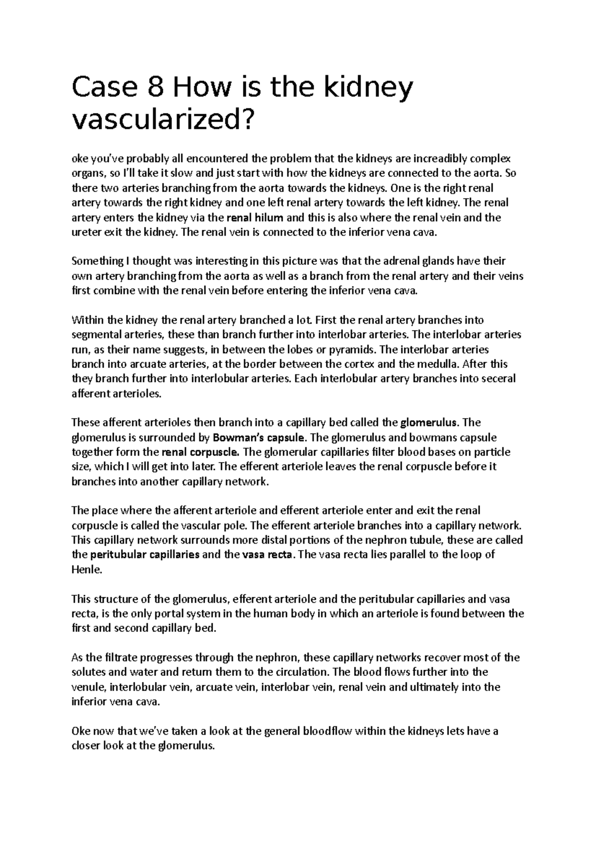 Case 8 how is the kidney vascularized Case 8 How is the kidney