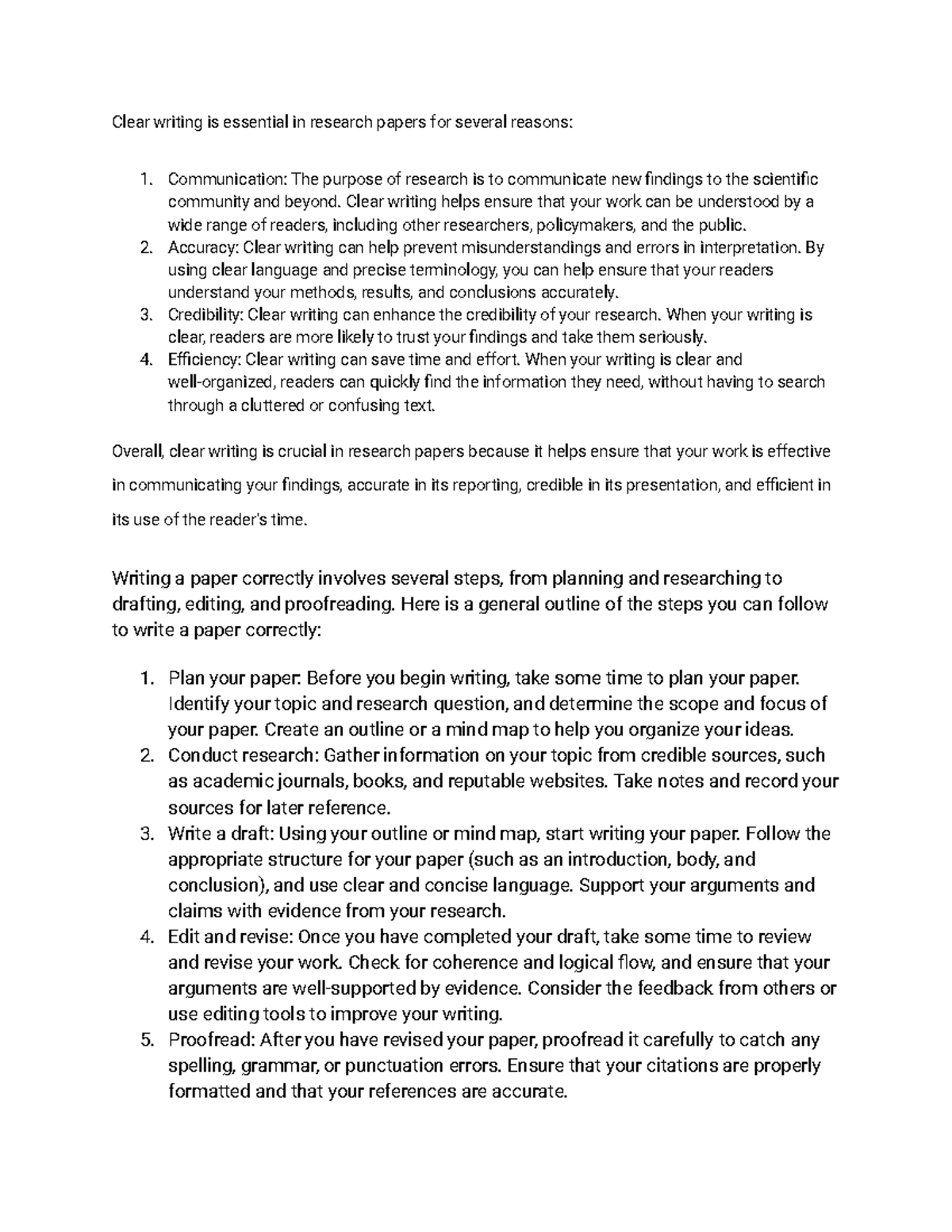 Clear writing Clear writing helps ensure that your work can be