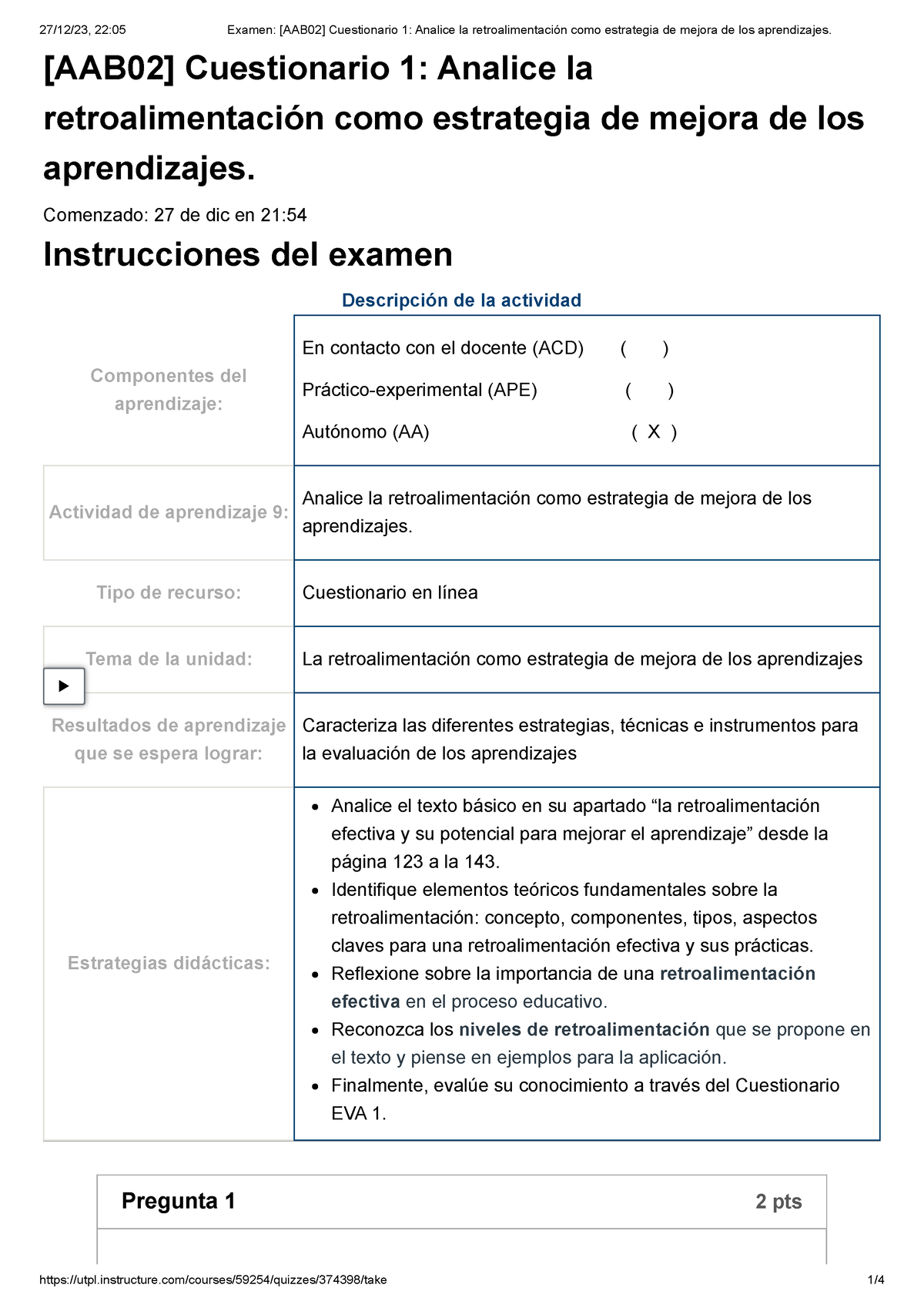 Cuestionario 1: Analice La Retroalimentación Como Estrategia De Mejora ...