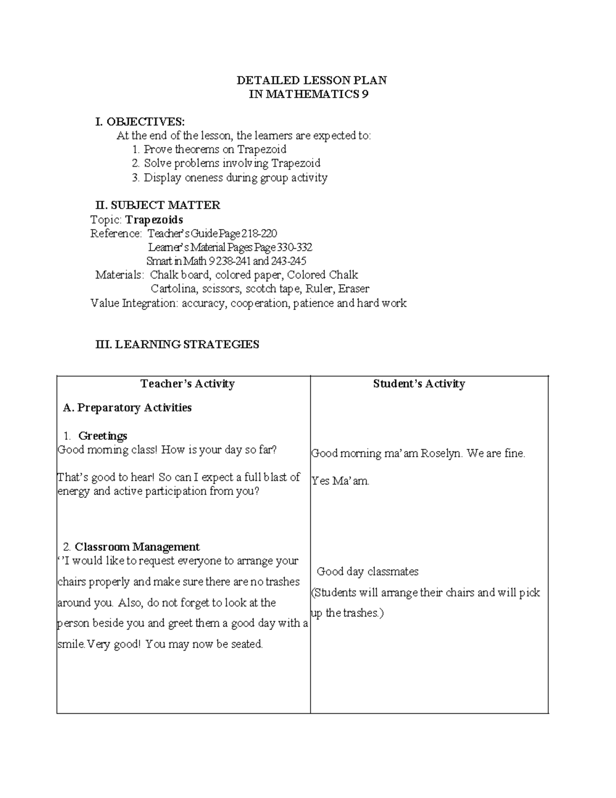 Trapezoid - MAth - DETAILED LESSON PLAN IN MATHEMATICS 9 I. OBJECTIVES ...