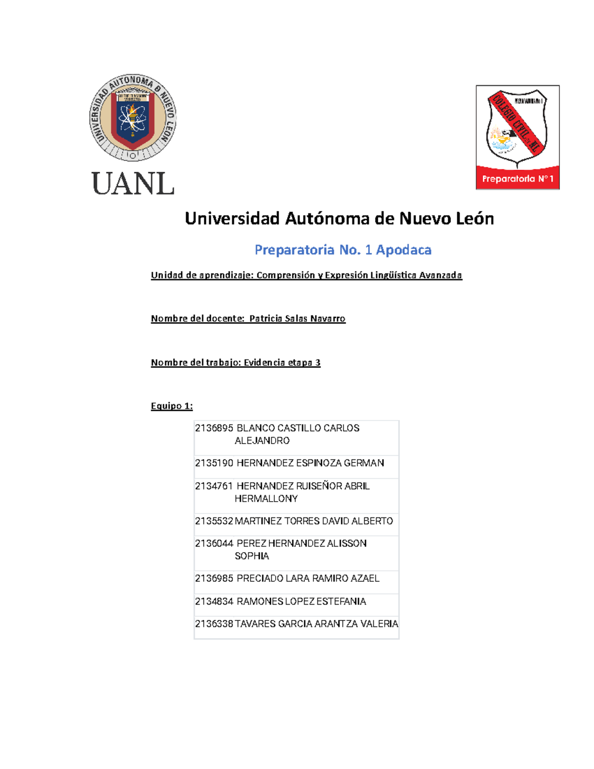 EQ1 E3 Cy ELA - Evidencia de etapa 3 - Universidad Autónoma de Nuevo ...