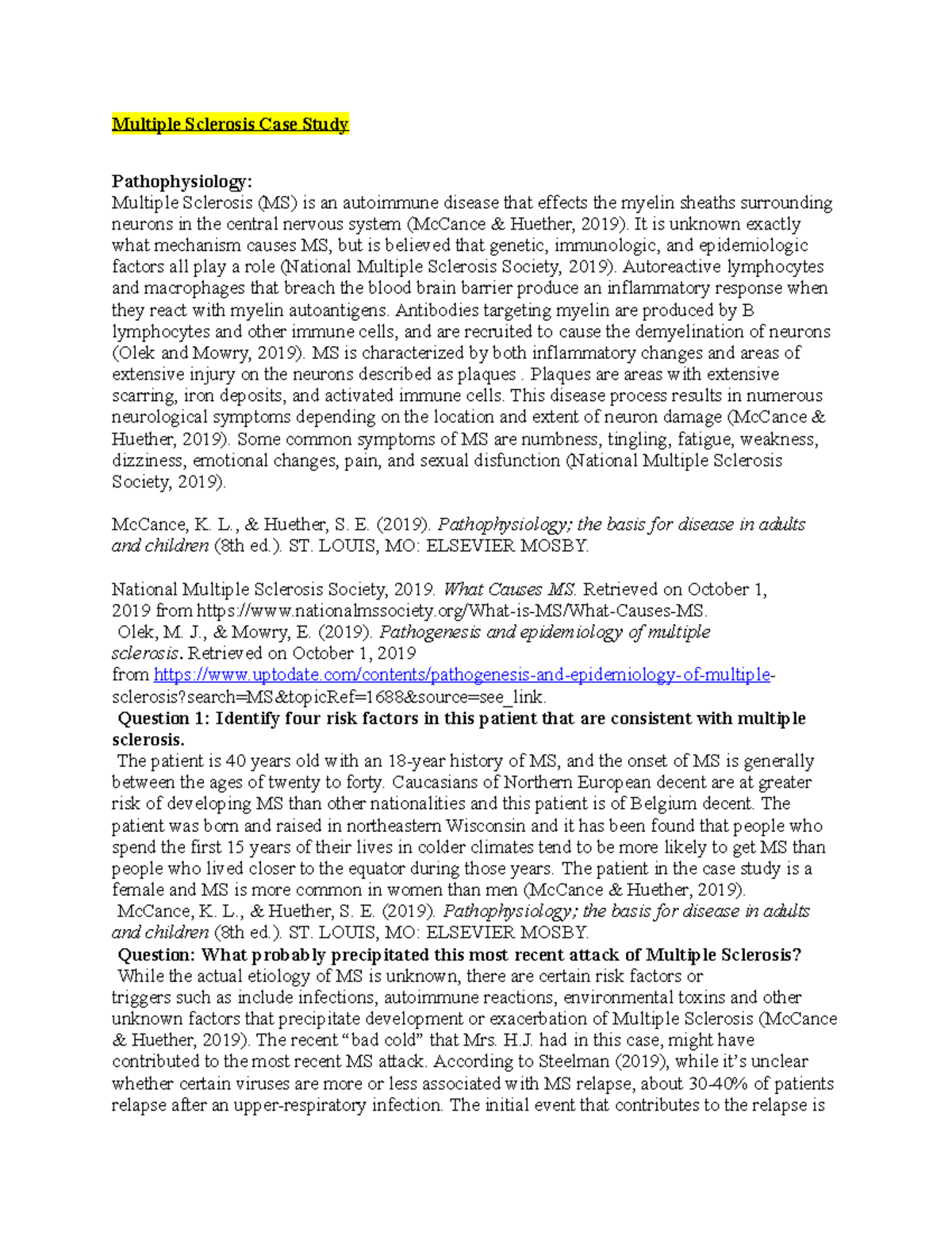 Case studies in patho courswork Multiple Sclerosis Case Study