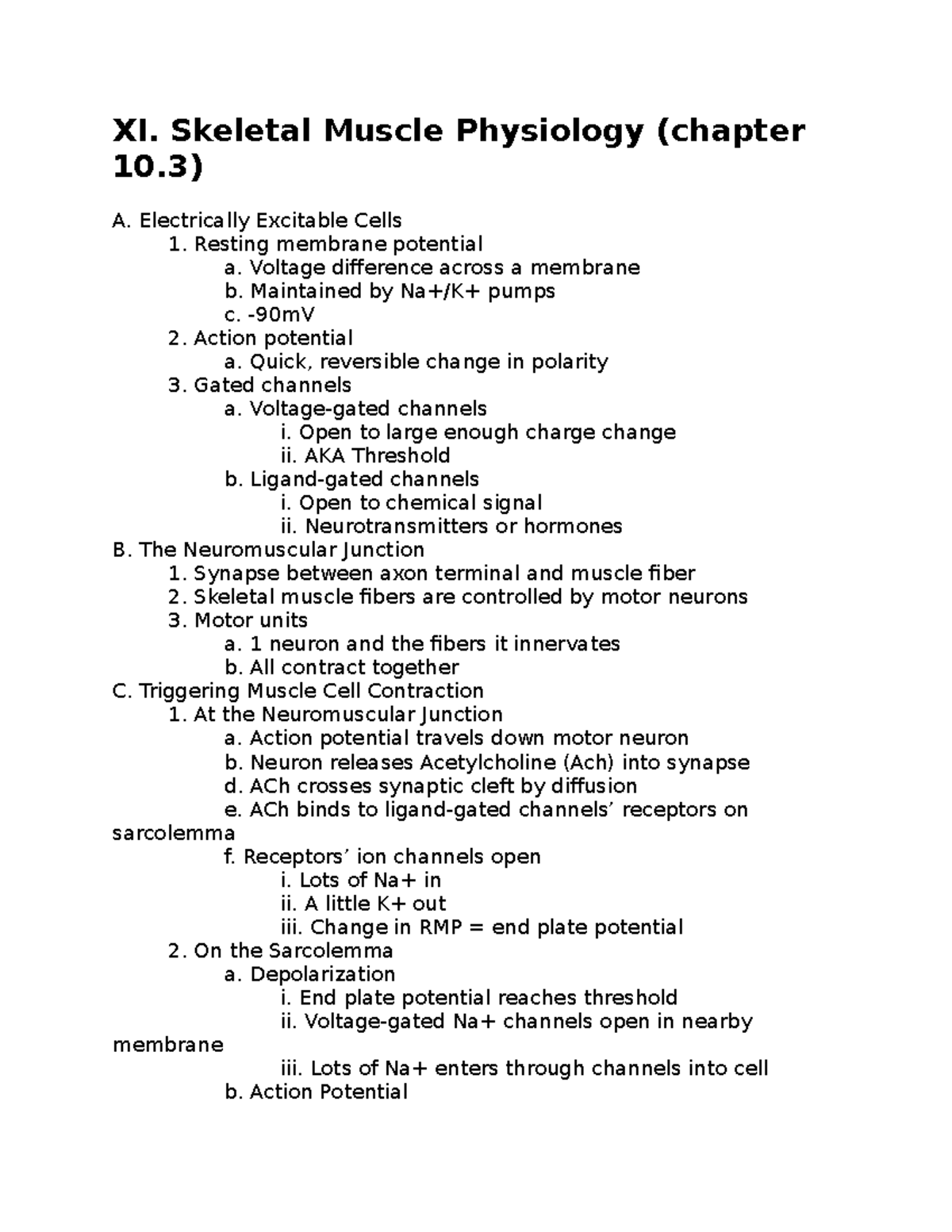 Chapter 10 pt2 - Melissa Storm - XI. Skeletal Muscle Physiology ...