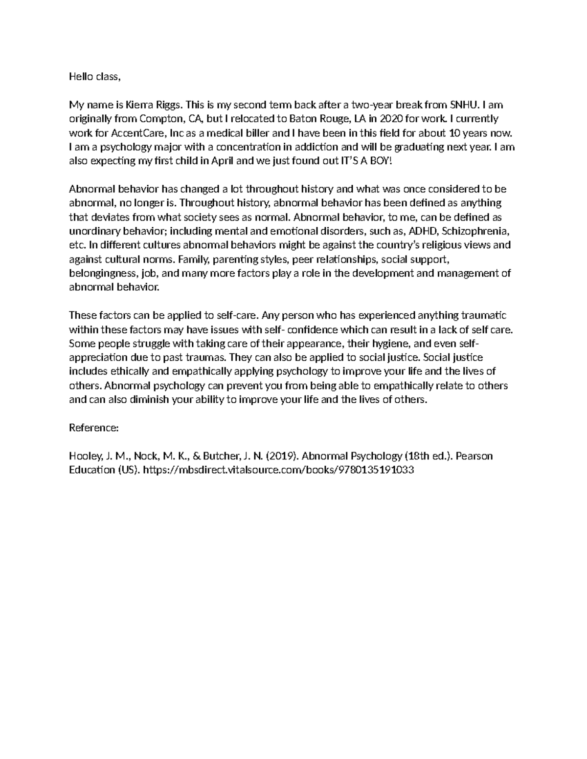 1-1 Discussion- Defining Abnormal Behavior - Hello class, My name is ...