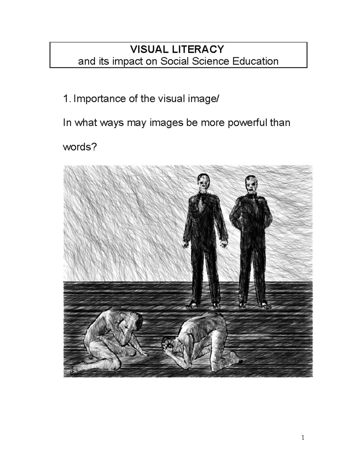 Visual Literacy lecture - VISUAL LITERACY and its impact on Social ...