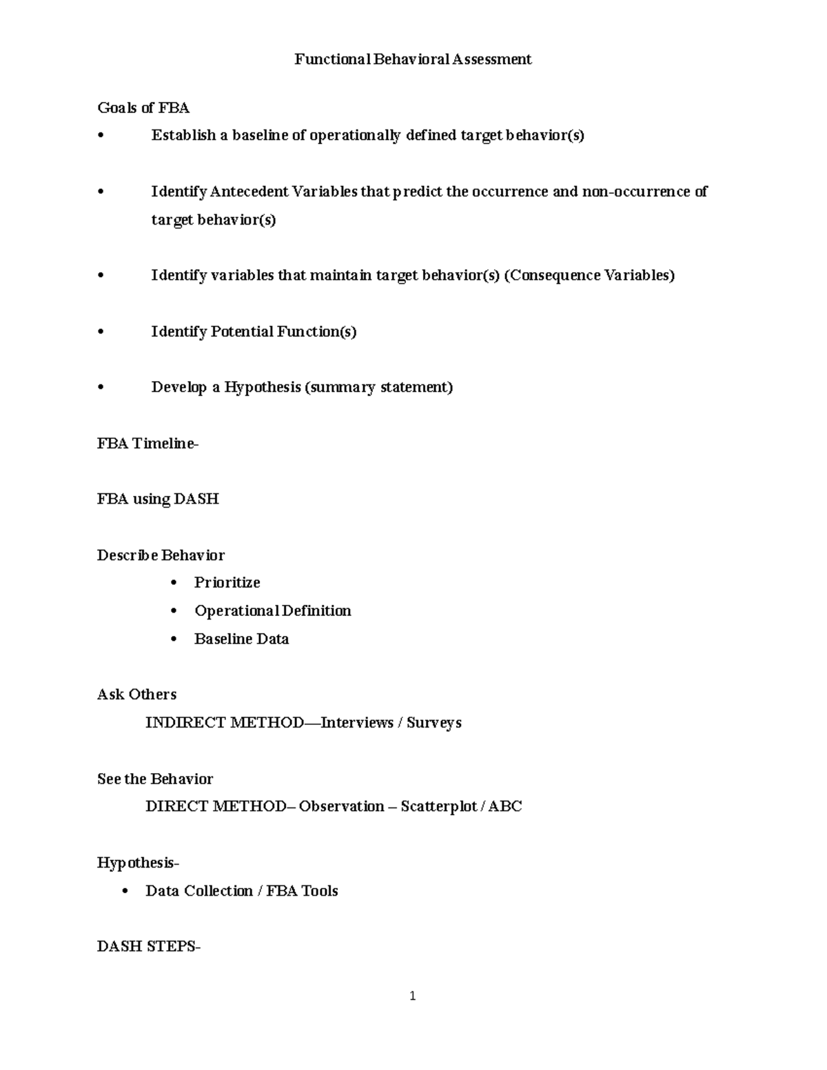 Functional Behavioral Assessment-I - Goals of FBA Establish a baseline ...