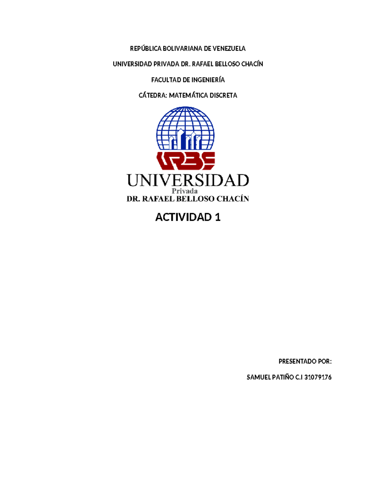 Samuel- Patiño - REPÚBLICA BOLIVARIANA DE VENEZUELA UNIVERSIDAD PRIVADA ...