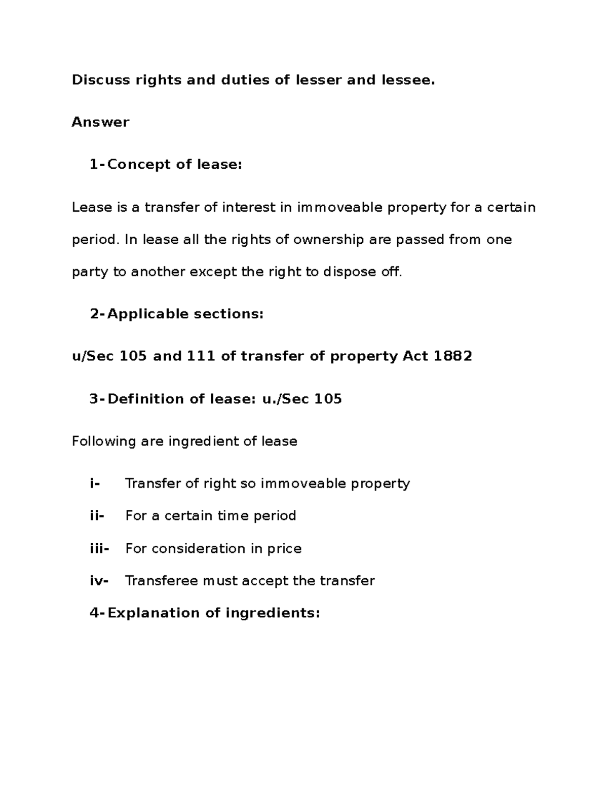 Lease Rights Duties Discuss rights and duties of lesser and lessee