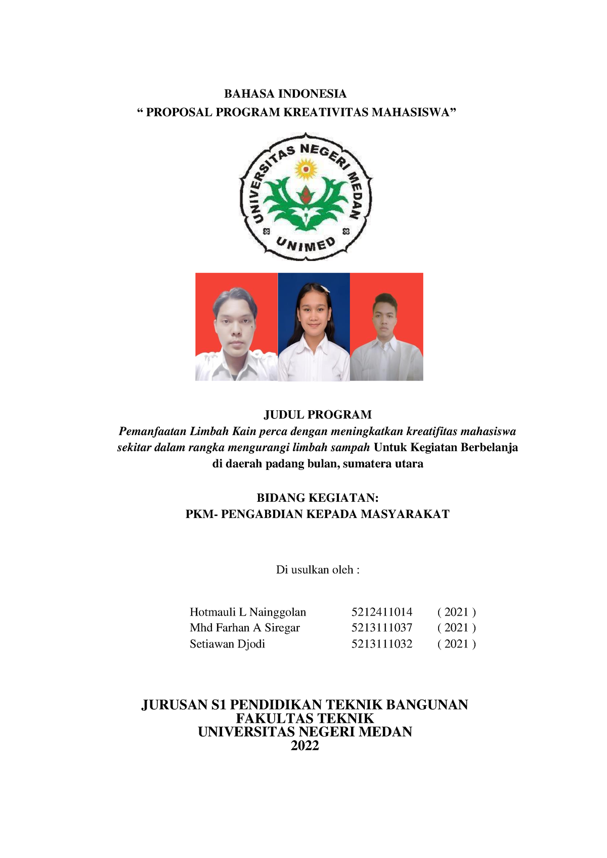 PKM Kewirausahaan B - BAHASA INDONESIA “ PROPOSAL PROGRAM KREATIVITAS ...