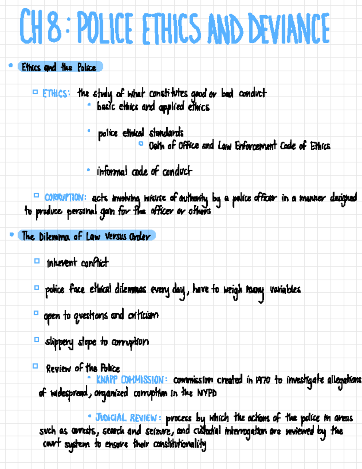 Police - ch. 8 - lecture notes - CH 8 : POLICE ETHICS AND DEVIANCE ...