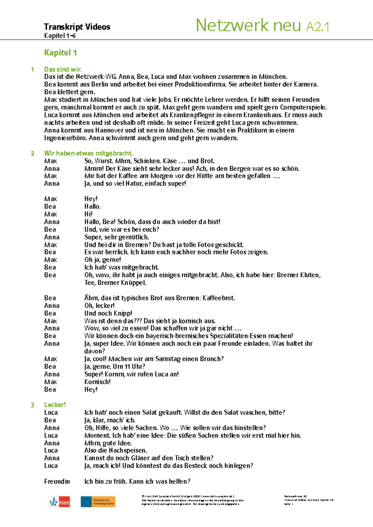 Transkription 1-6 - Transkrip - Kapitel 1– 6 Netzwerk Neu A2. © Ernst ...